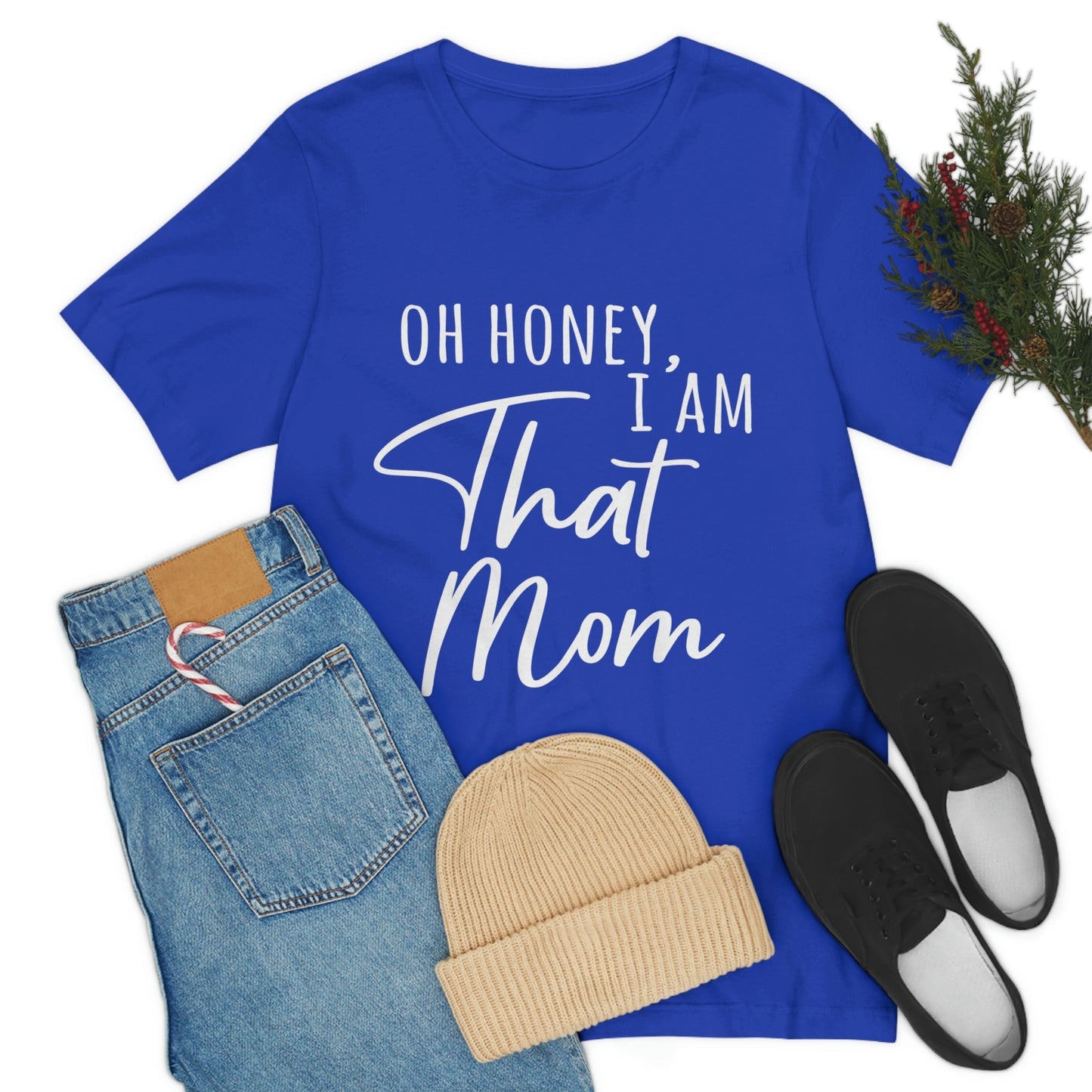 Honey I am That Mom International Mothers Day Unisex Jersey Short Sleeve T-Shirt Ichaku [Perfect Gifts Selection]