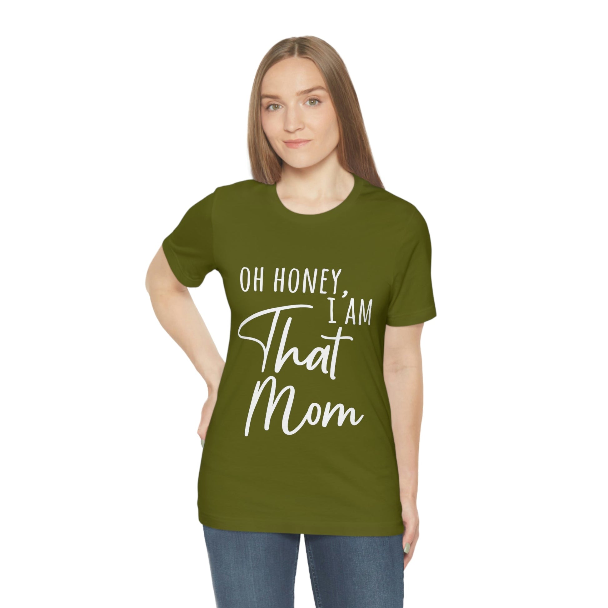 Honey I am That Mom International Mothers Day Unisex Jersey Short Sleeve T-Shirt Ichaku [Perfect Gifts Selection]