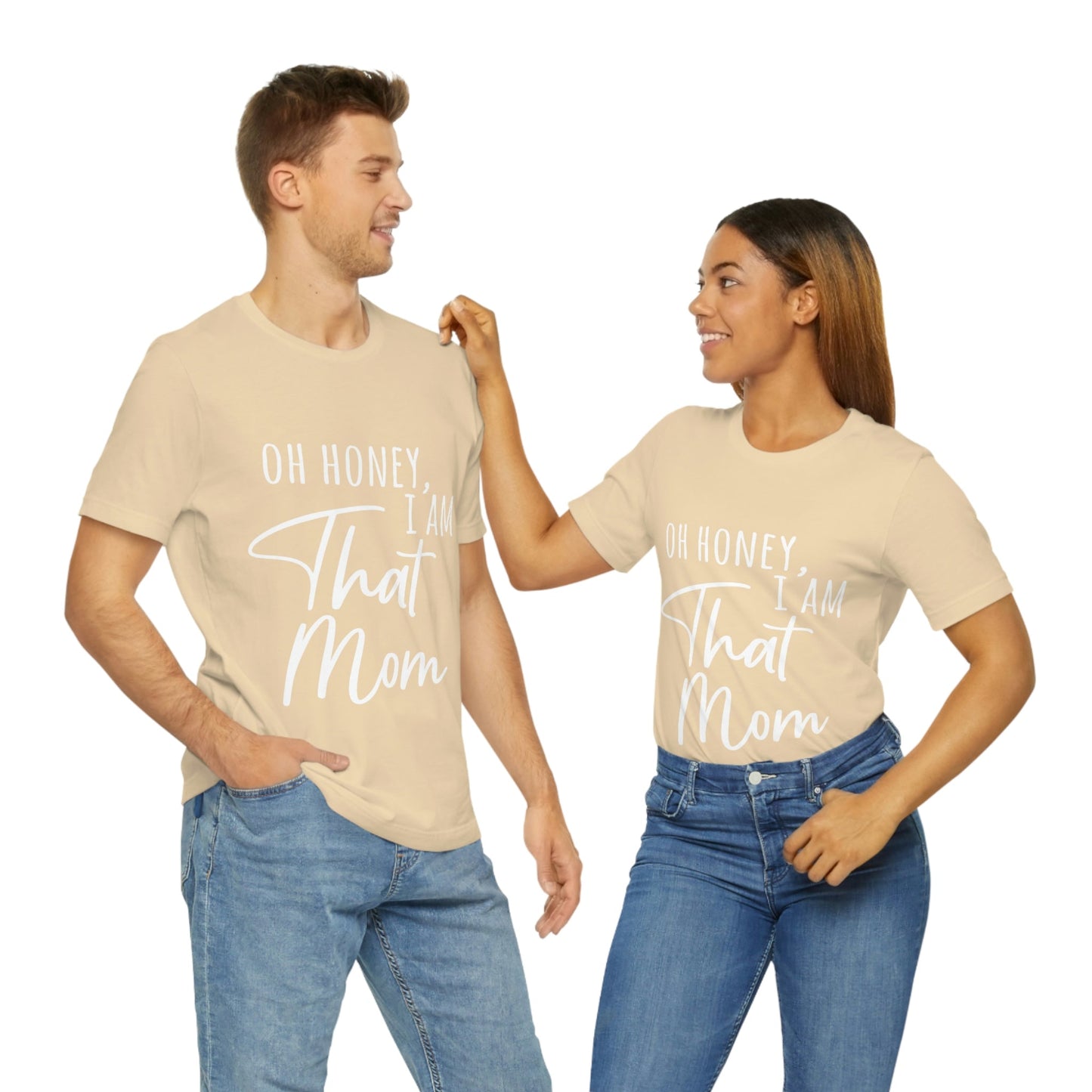 Honey I am That Mom International Mothers Day Unisex Jersey Short Sleeve T-Shirt Ichaku [Perfect Gifts Selection]