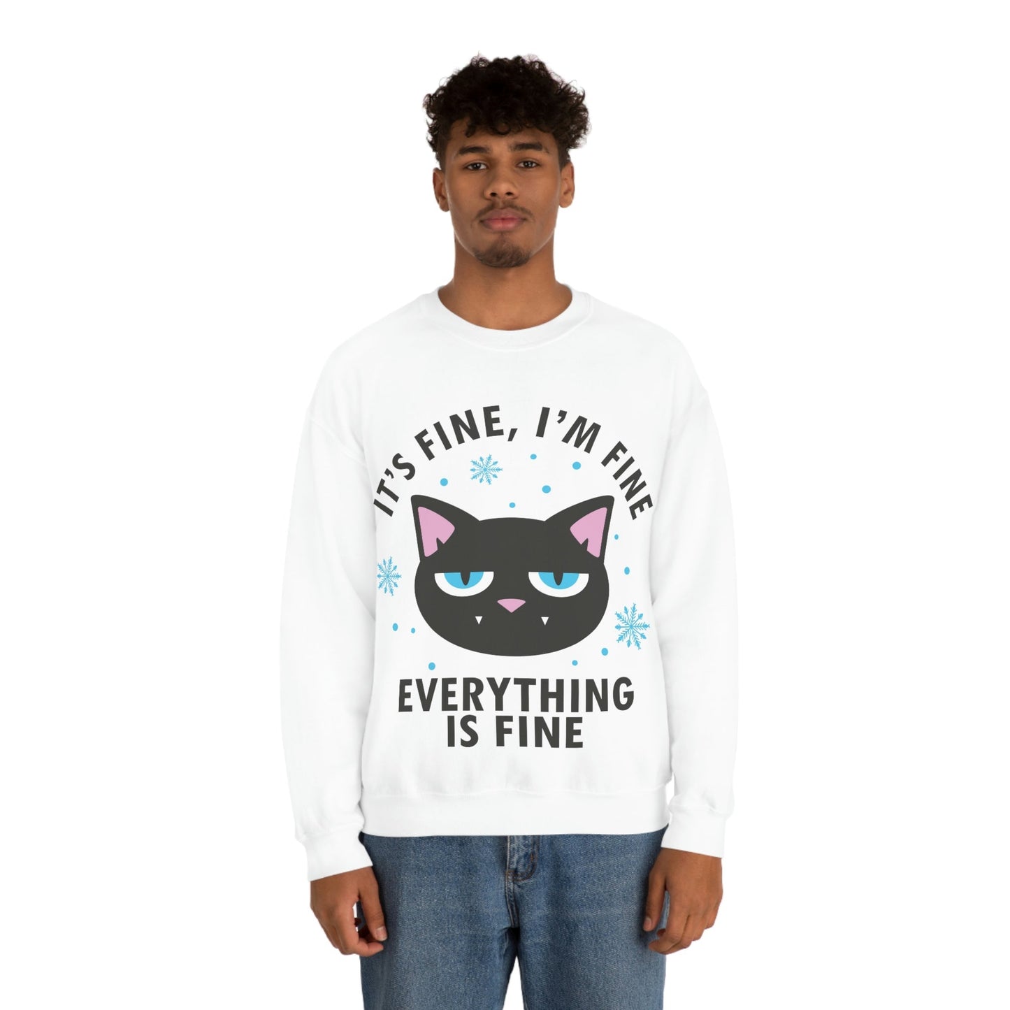 I Am Fine Everything is Fine Funny Cat Meme Quotes Black Text Unisex Heavy Blend™ Crewneck Sweatshirt Ichaku [Perfect Gifts Selection]