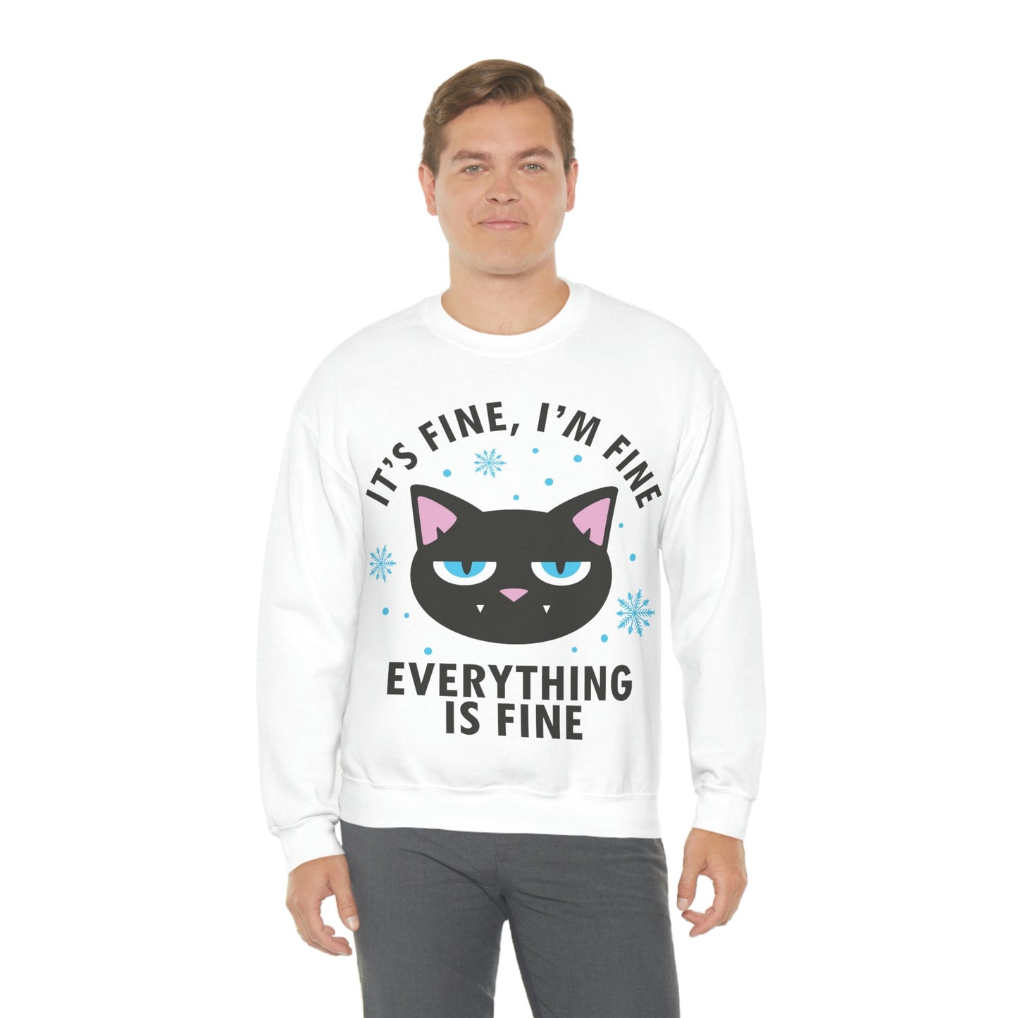 I Am Fine Everything is Fine Funny Cat Meme Quotes Black Text Unisex Heavy Blend™ Crewneck Sweatshirt Ichaku [Perfect Gifts Selection]