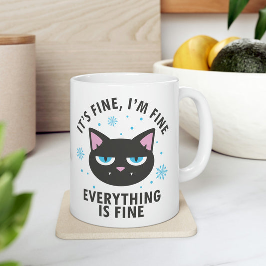 I Am Fine Everything is Fine Funny Cat Meme Quotes Ceramic Mug 11oz Ichaku [Perfect Gifts Selection]