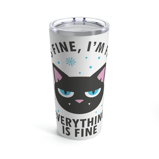 I Am Fine Everything is Fine Funny Cat Meme Quotes Stainless Steel Hot or Cold Vacuum Tumbler 20oz Ichaku [Perfect Gifts Selection]