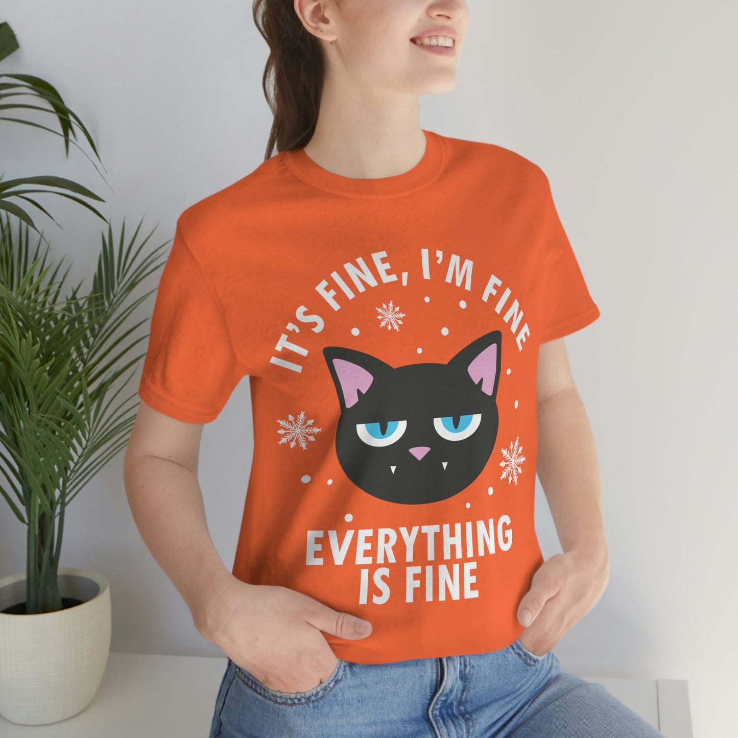 I Am Fine Everything is Fine Funny Cat Meme Quotes Unisex Jersey Short Sleeve T-Shirt Ichaku [Perfect Gifts Selection]