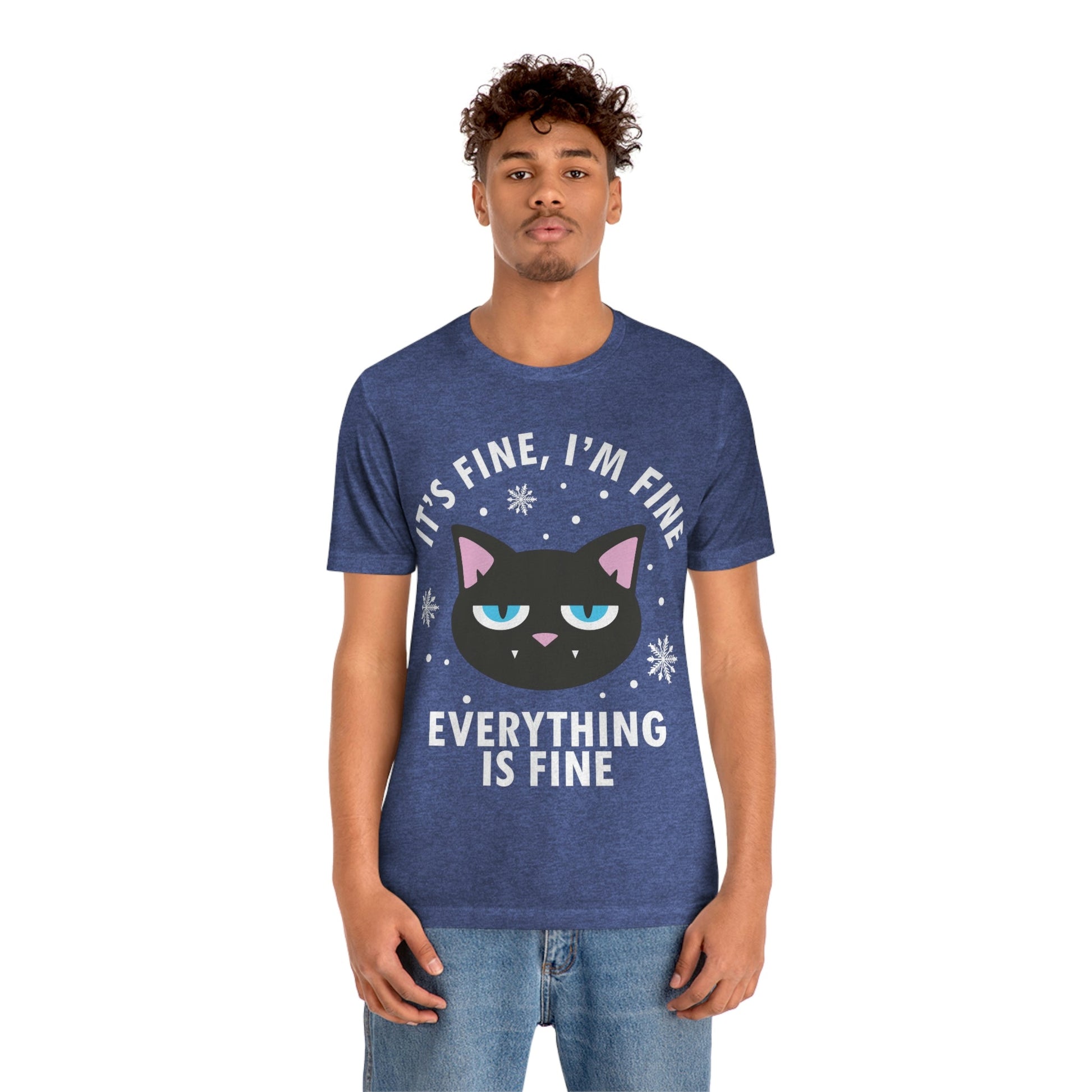 I Am Fine Everything is Fine Funny Cat Meme Quotes Unisex Jersey Short Sleeve T-Shirt Ichaku [Perfect Gifts Selection]