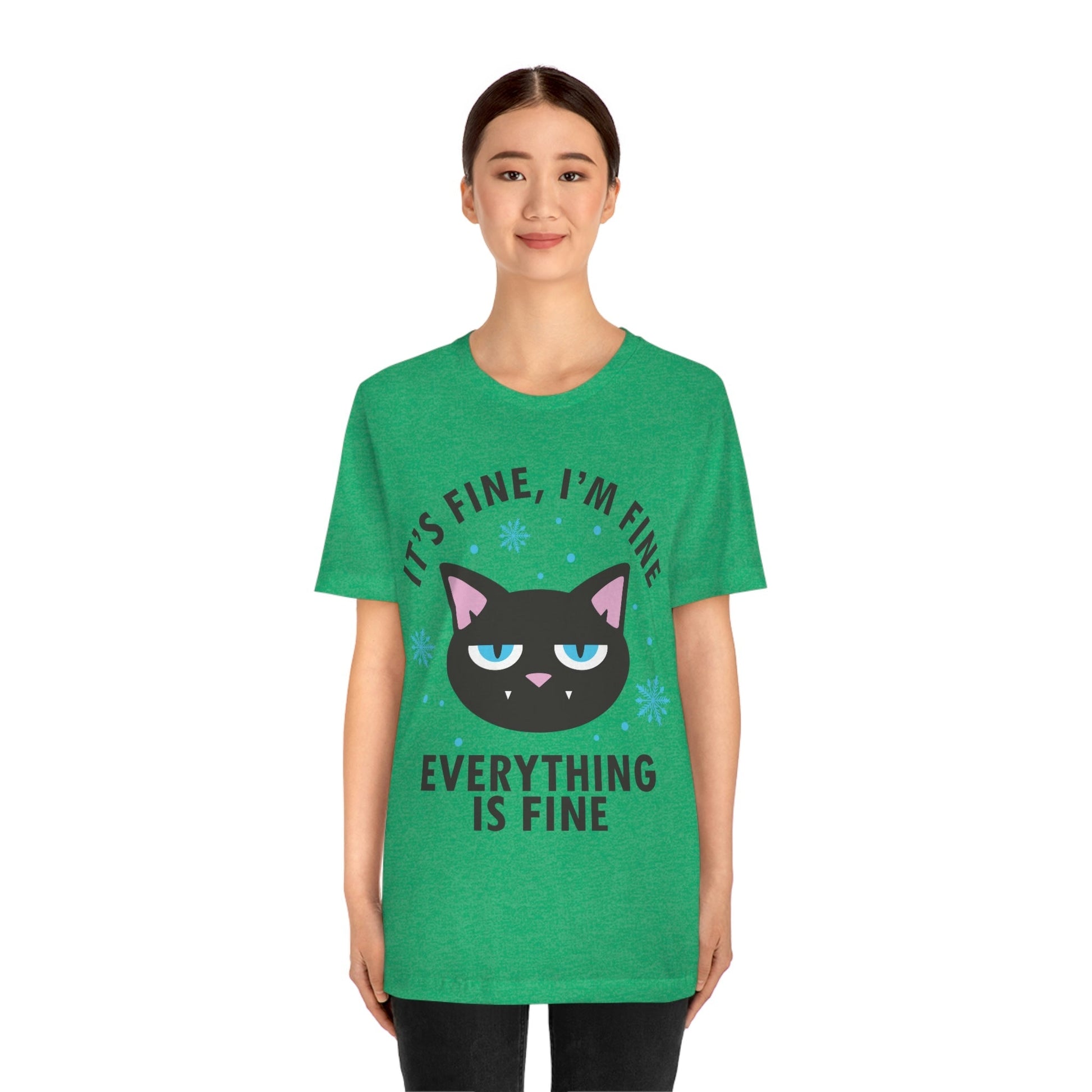 I Am Fine Everything is Fine Funny Cat Meme Quotes Unisex Jersey Short Sleeve T-Shirt Ichaku [Perfect Gifts Selection]