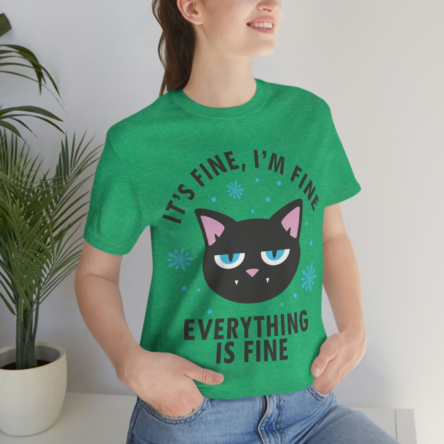 I Am Fine Everything is Fine Funny Cat Meme Quotes Unisex Jersey Short Sleeve T-Shirt Ichaku [Perfect Gifts Selection]