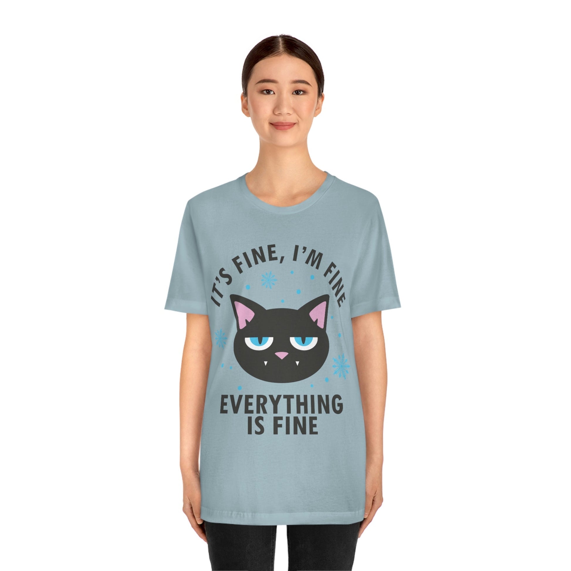 I Am Fine Everything is Fine Funny Cat Meme Quotes Unisex Jersey Short Sleeve T-Shirt Ichaku [Perfect Gifts Selection]