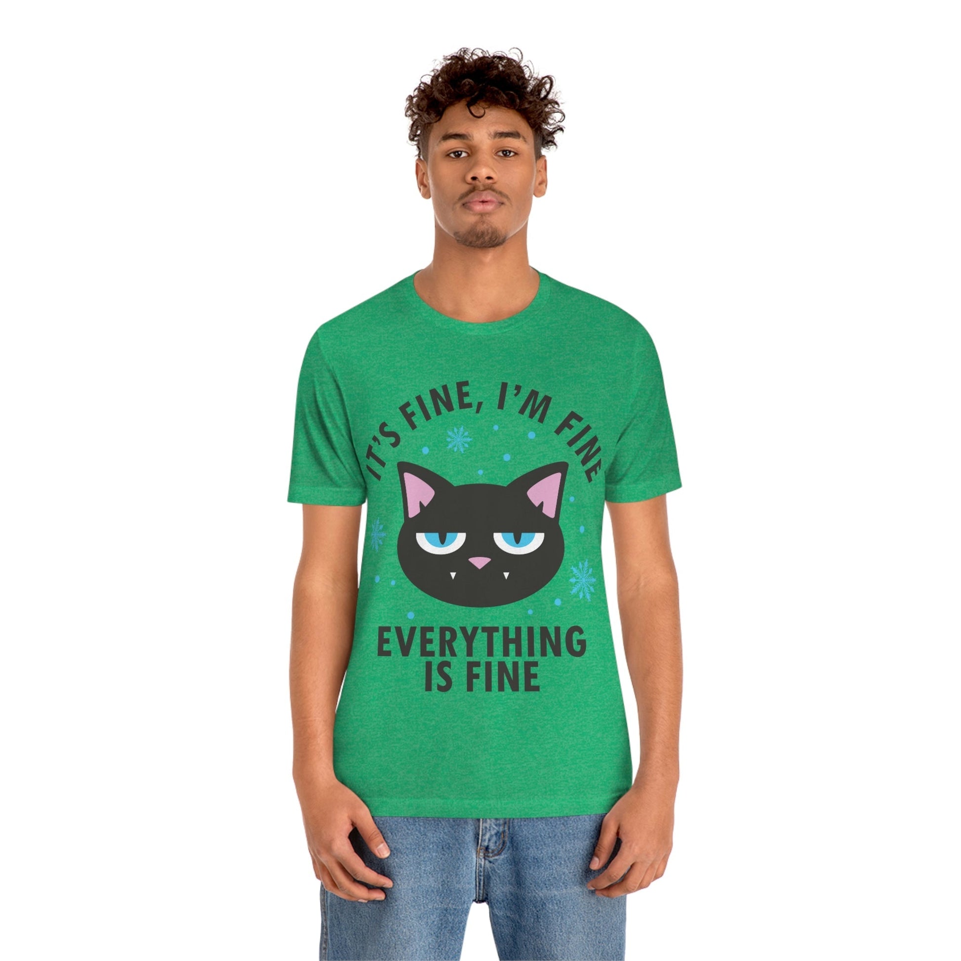 I Am Fine Everything is Fine Funny Cat Meme Quotes Unisex Jersey Short Sleeve T-Shirt Ichaku [Perfect Gifts Selection]