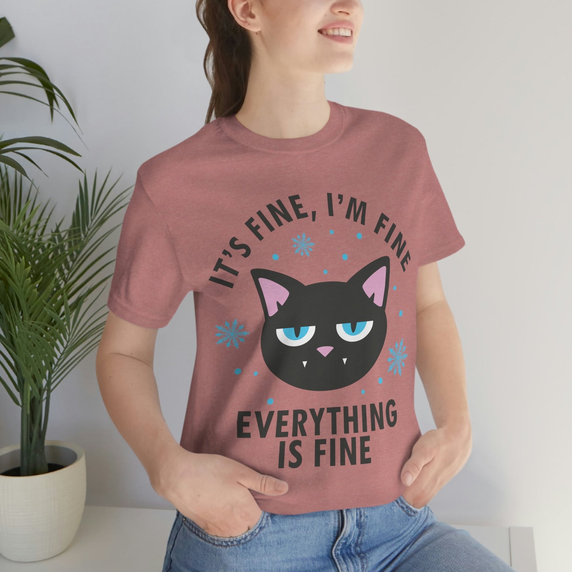 I Am Fine Everything is Fine Funny Cat Meme Quotes Unisex Jersey Short Sleeve T-Shirt Ichaku [Perfect Gifts Selection]