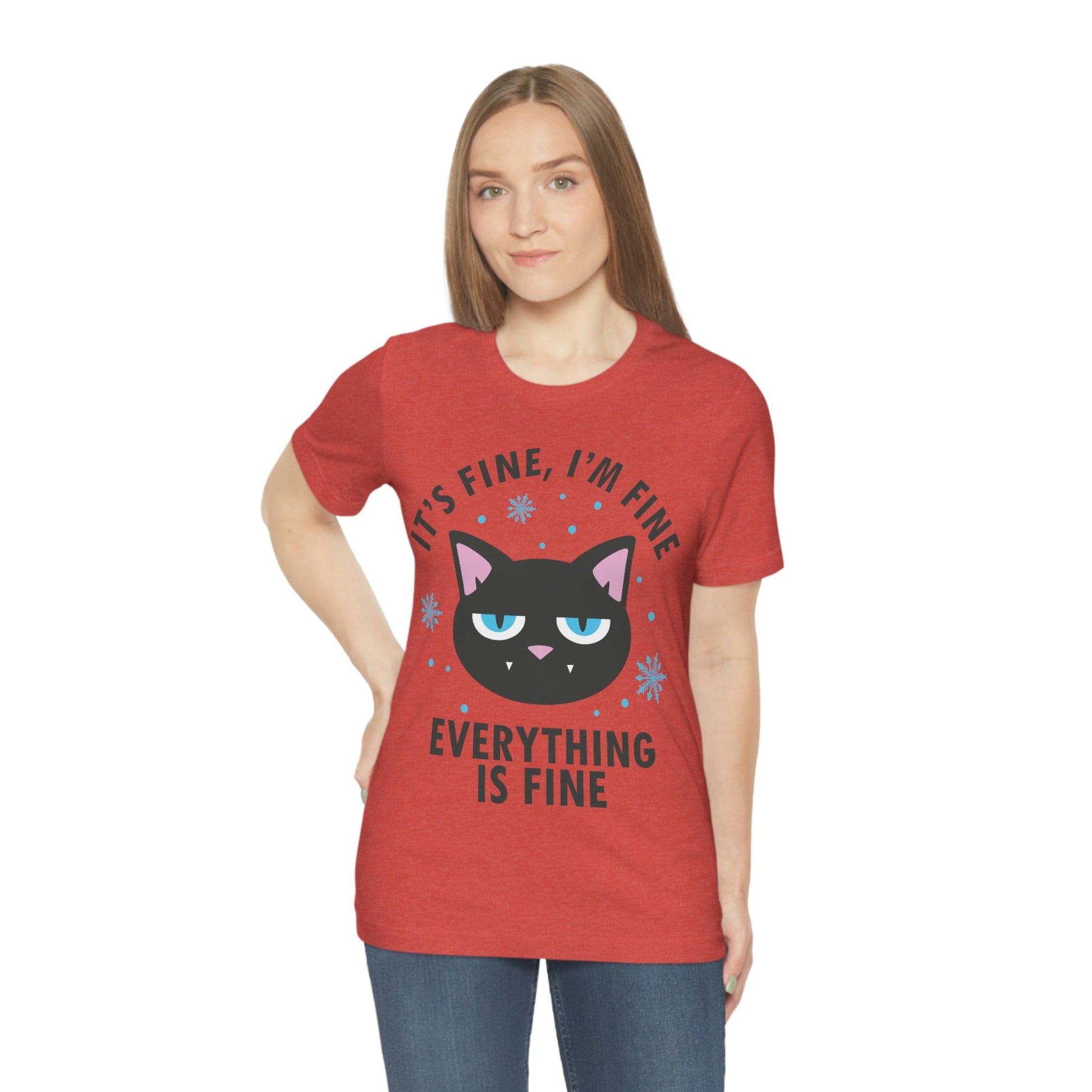 I Am Fine Everything is Fine Funny Cat Meme Quotes Unisex Jersey Short Sleeve T-Shirt Ichaku [Perfect Gifts Selection]