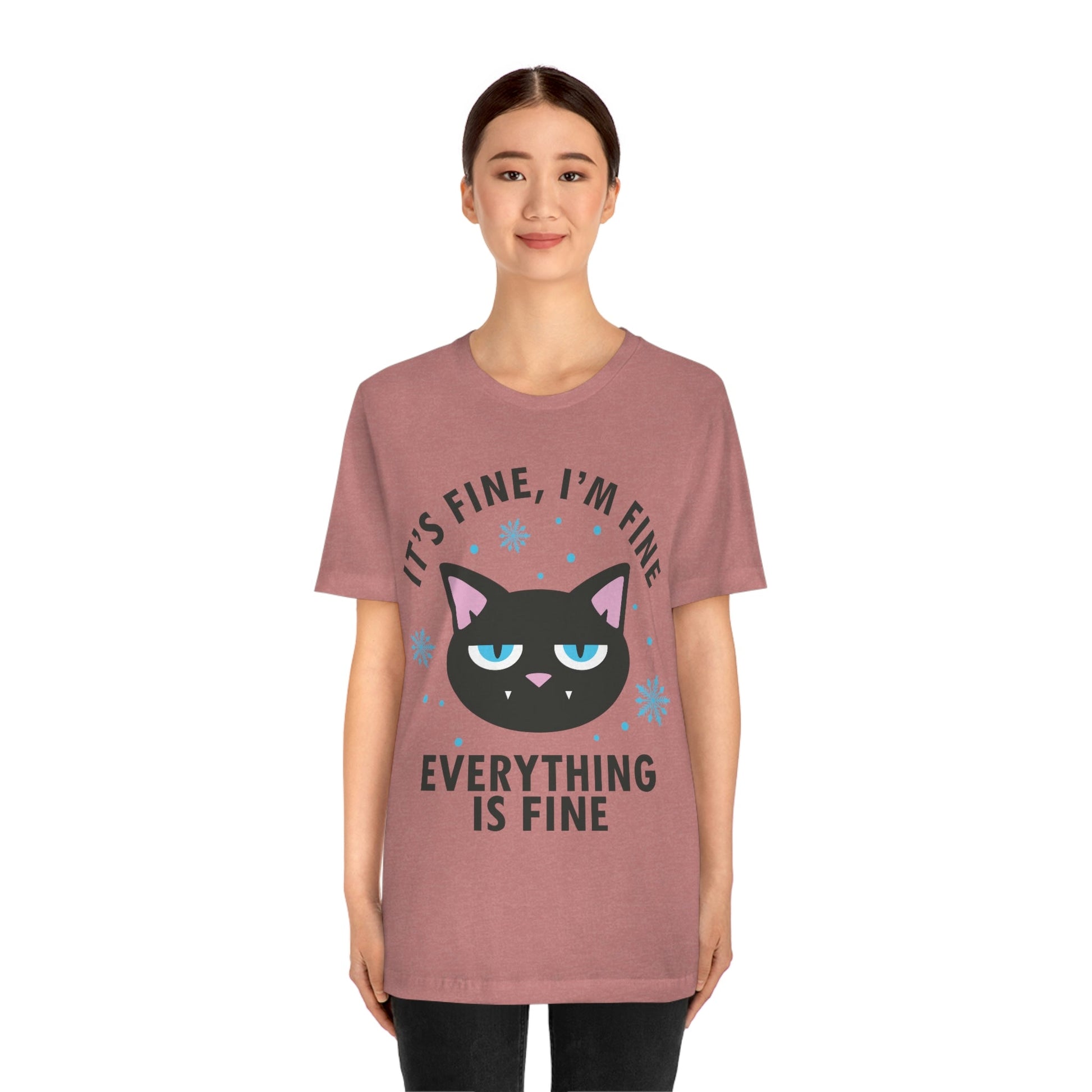 I Am Fine Everything is Fine Funny Cat Meme Quotes Unisex Jersey Short Sleeve T-Shirt Ichaku [Perfect Gifts Selection]