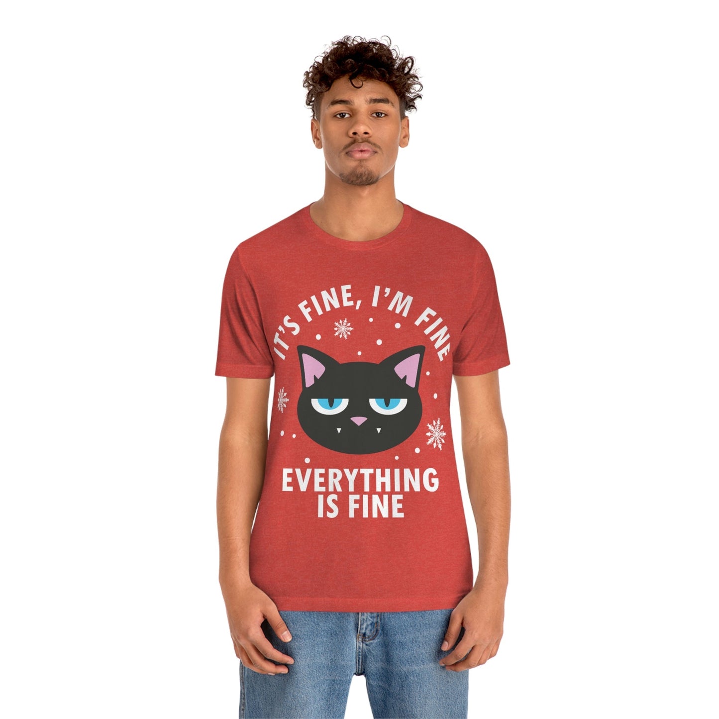 I Am Fine Everything is Fine Funny Cat Meme Quotes Unisex Jersey Short Sleeve T-Shirt Ichaku [Perfect Gifts Selection]