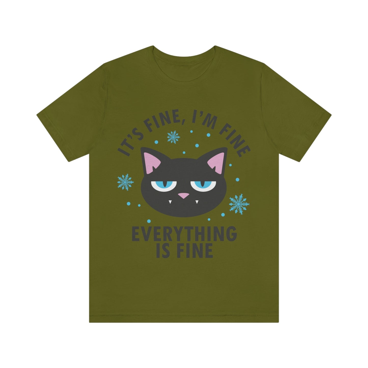 I Am Fine Everything is Fine Funny Cat Meme Quotes Unisex Jersey Short Sleeve T-Shirt Ichaku [Perfect Gifts Selection]