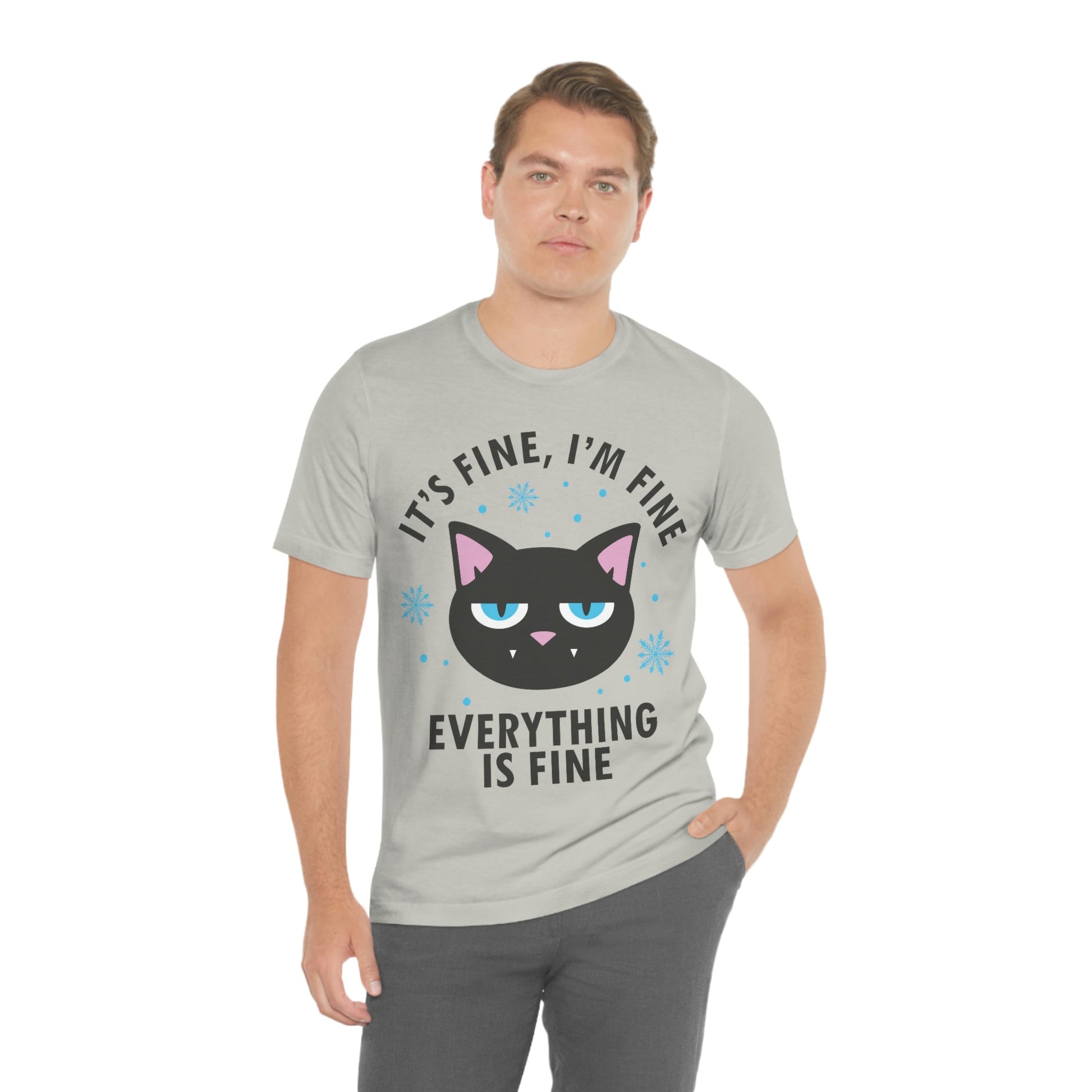 I Am Fine Everything is Fine Funny Cat Meme Quotes Unisex Jersey Short Sleeve T-Shirt Ichaku [Perfect Gifts Selection]