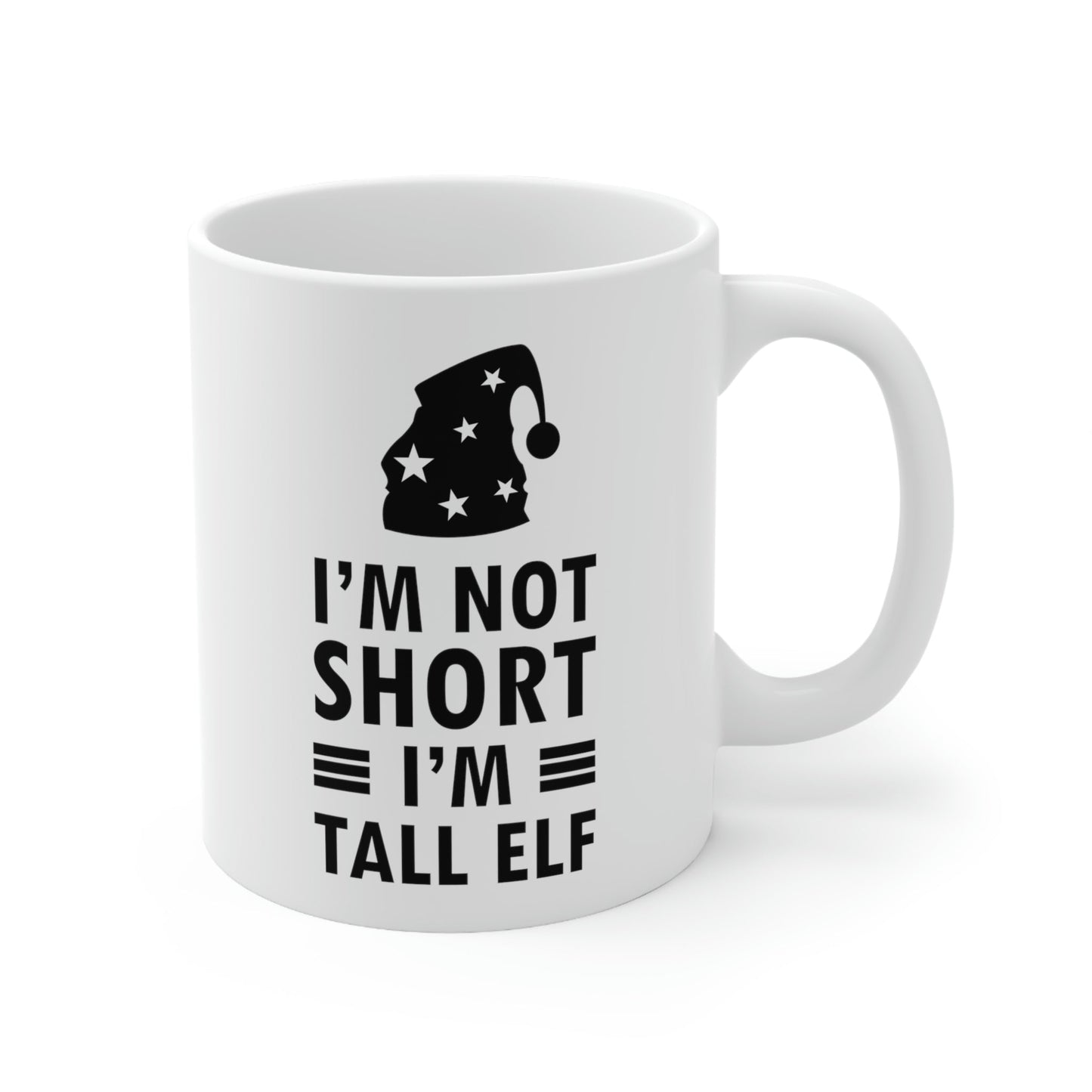 I Am Not Short I Am Tall Elf Self Love Funny Quotes Christmas Ceramic Mug 11oz Ichaku [Perfect Gifts Selection]