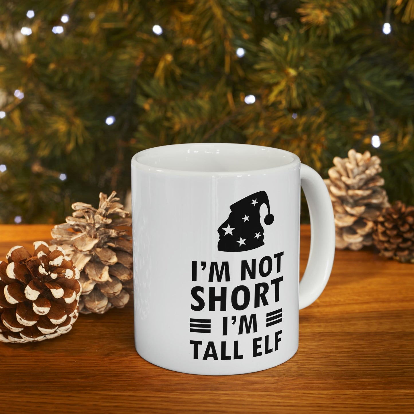I Am Not Short I Am Tall Elf Self Love Funny Quotes Christmas Ceramic Mug 11oz Ichaku [Perfect Gifts Selection]