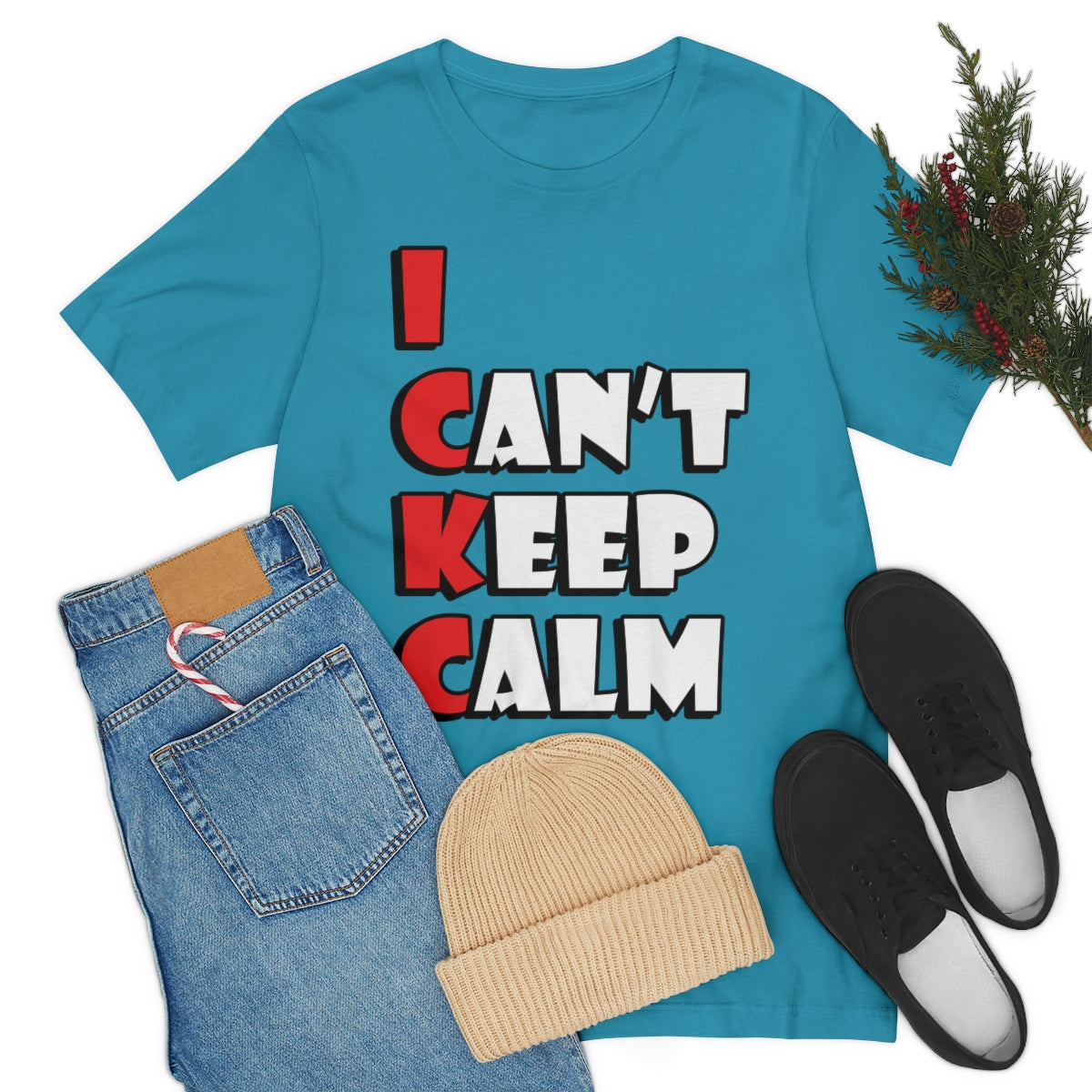 I Can`t Keep Calm Funny Anti Stress Humor Quotes Unisex Jersey Short Sleeve T-Shirt Ichaku [Perfect Gifts Selection]