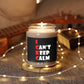 I Can`t Keep Calm Funny Anti Stress Scented Candle, Up to 60h, Soy Wax, 9oz Ichaku [Perfect Gifts Selection]