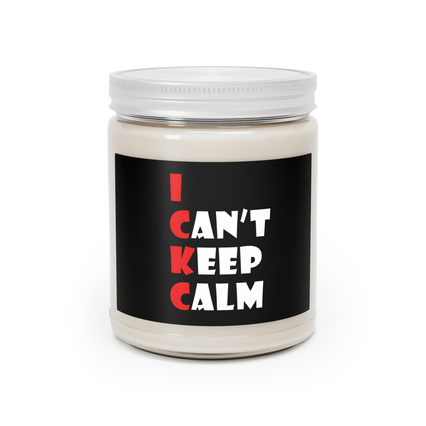 I Can`t Keep Calm Funny Anti Stress Scented Candle, Up to 60h, Soy Wax, 9oz Ichaku [Perfect Gifts Selection]