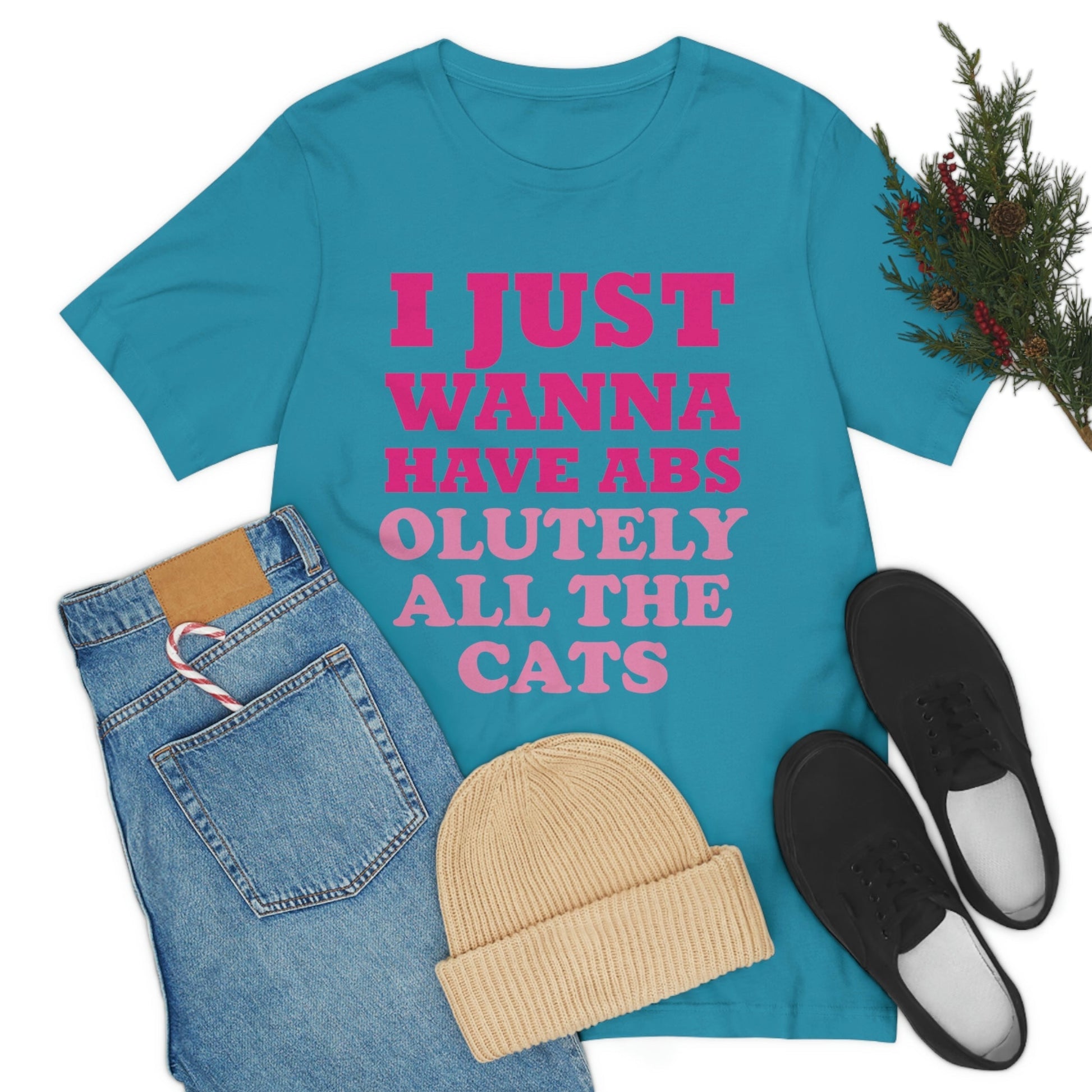 I Just Wanna Have Absolutely All The Cats Funny Cat Memes Unisex Jersey Short Sleeve T-Shirt Ichaku [Perfect Gifts Selection]
