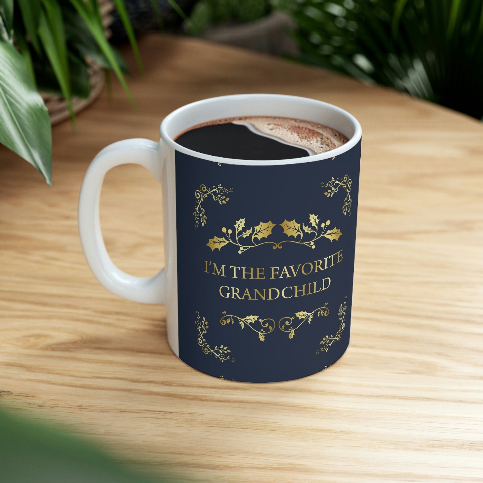 I`M The Favorite Grandchild Happy Birthday Ceramic Mug 11oz Ichaku [Perfect Gifts Selection]