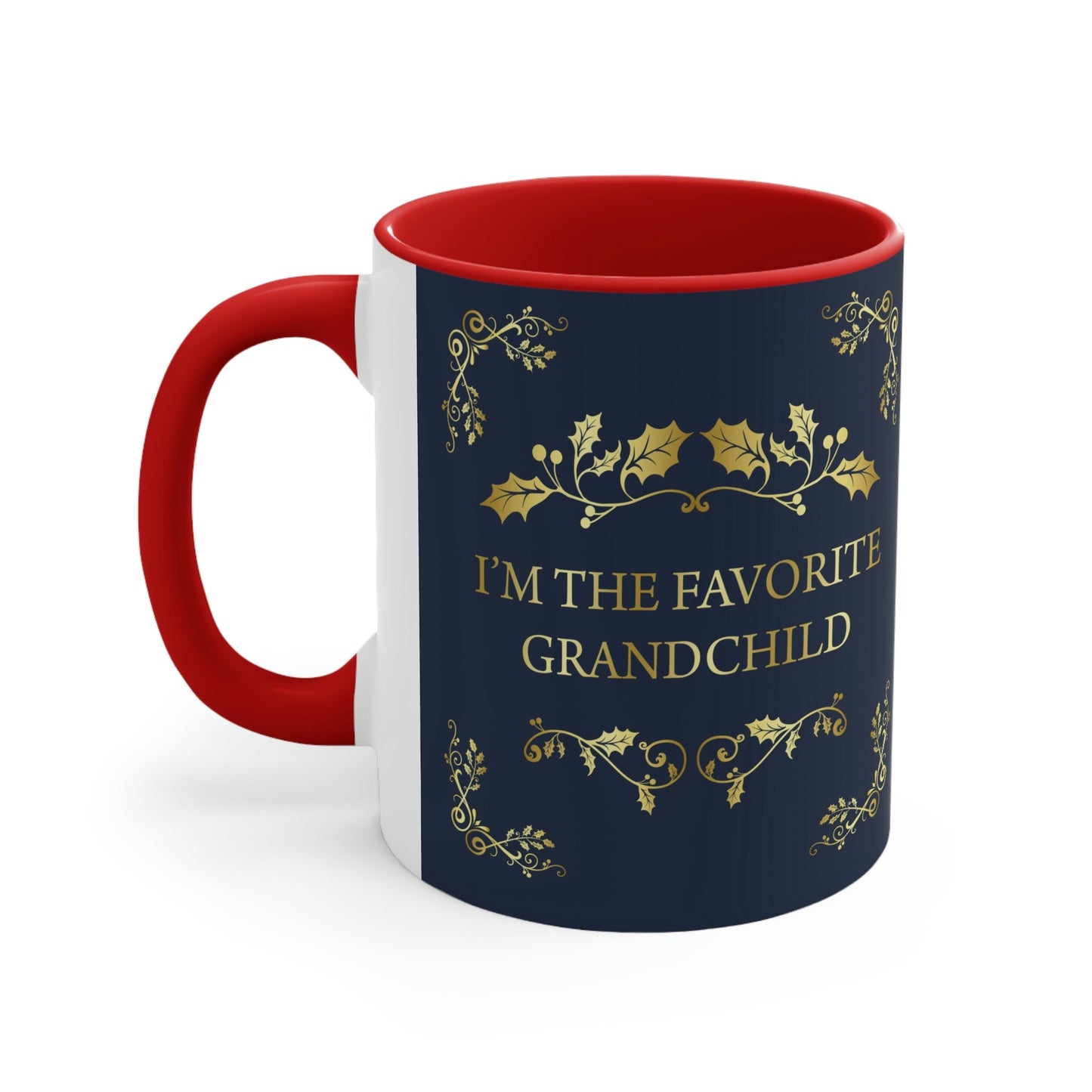 I`M The Favorite Grandchild Happy Birthday Classic Accent Coffee Mug 11oz Ichaku [Perfect Gifts Selection]
