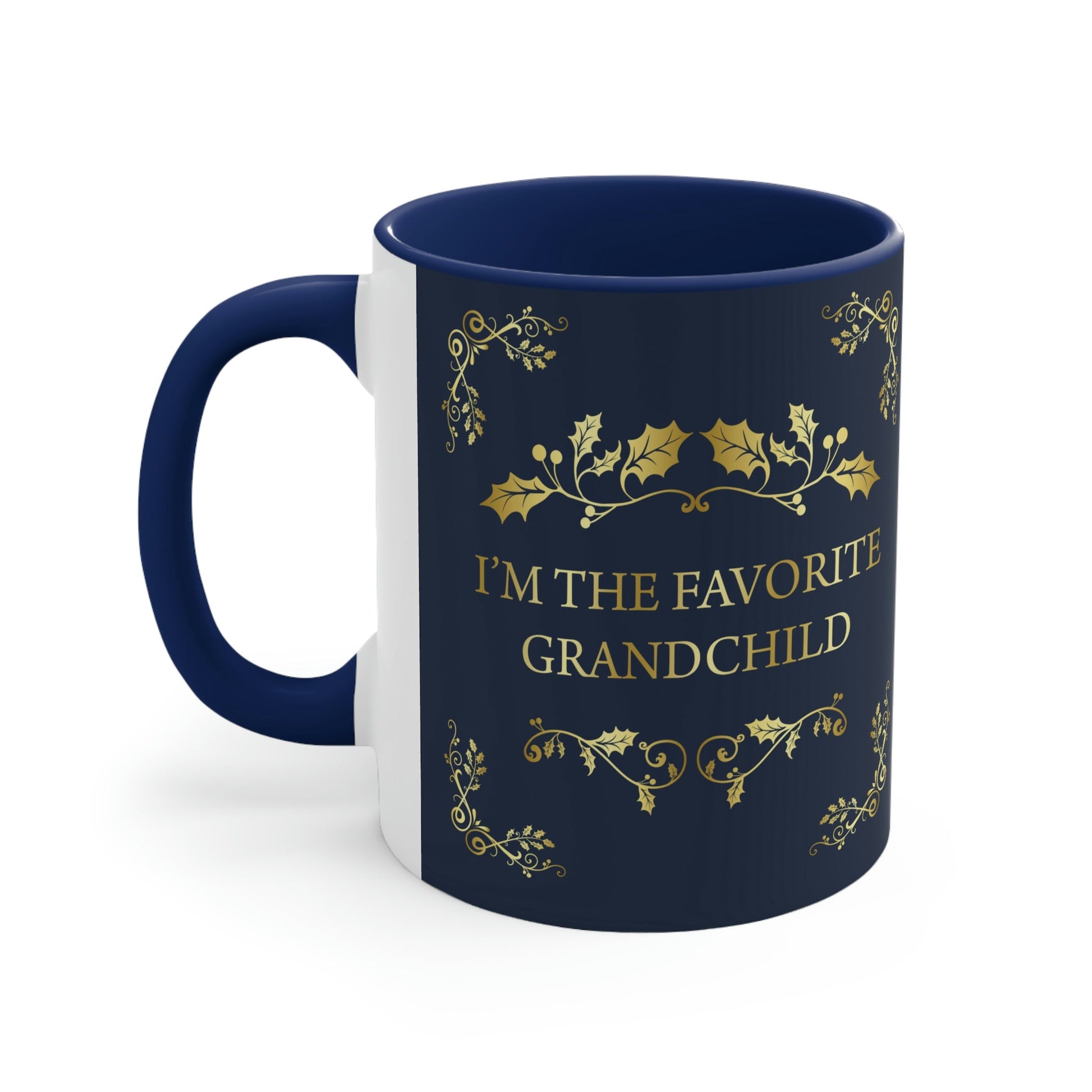 I`M The Favorite Grandchild Happy Birthday Classic Accent Coffee Mug 11oz Ichaku [Perfect Gifts Selection]