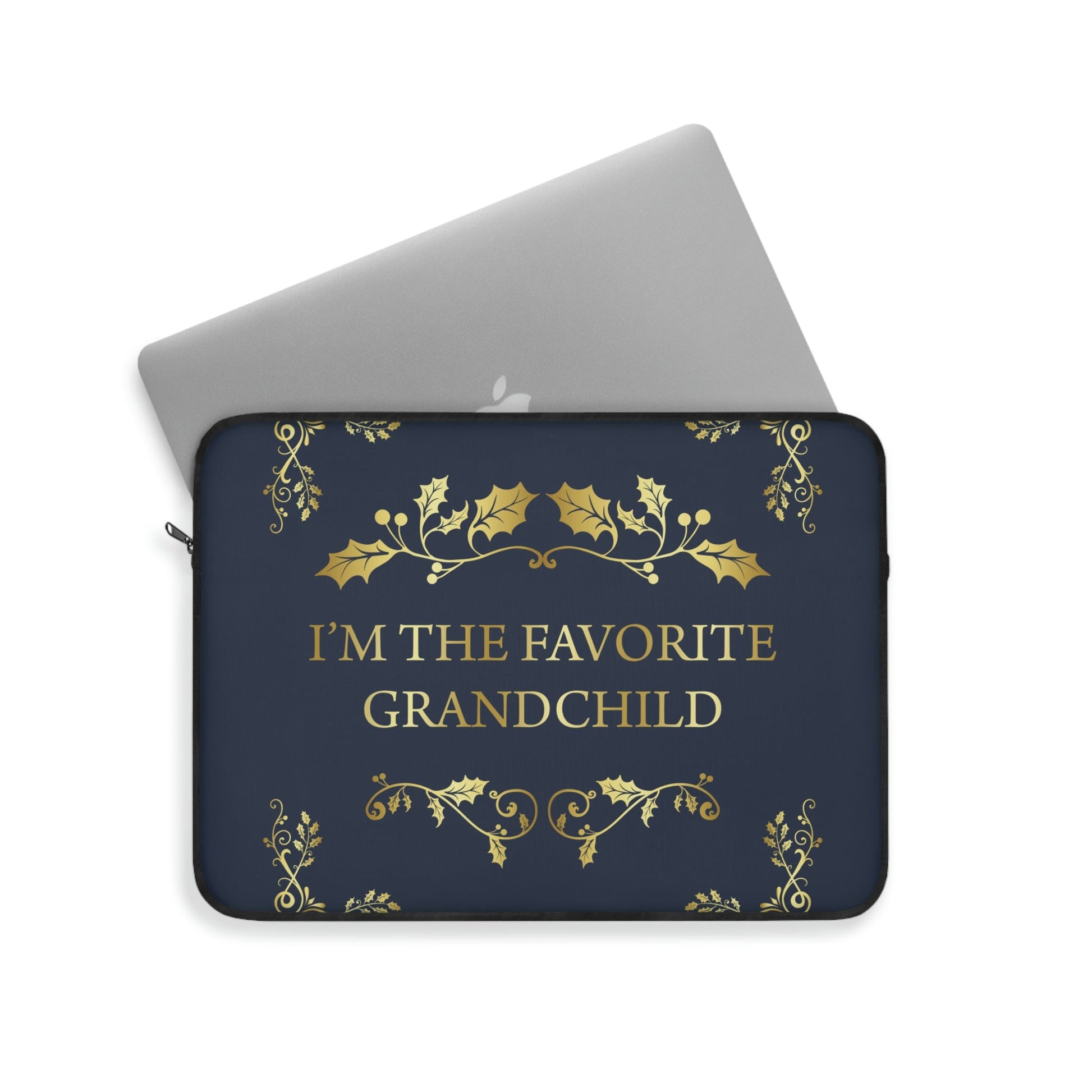 I`M The Favorite Grandchild Happy Birthday Laptop Sleeve Ichaku [Perfect Gifts Selection]