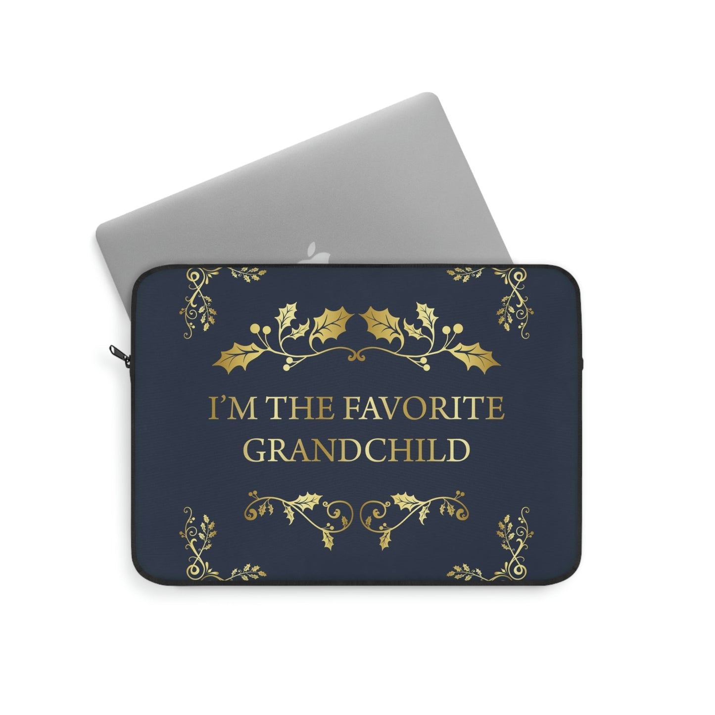 I`M The Favorite Grandchild Happy Birthday Laptop Sleeve Ichaku [Perfect Gifts Selection]