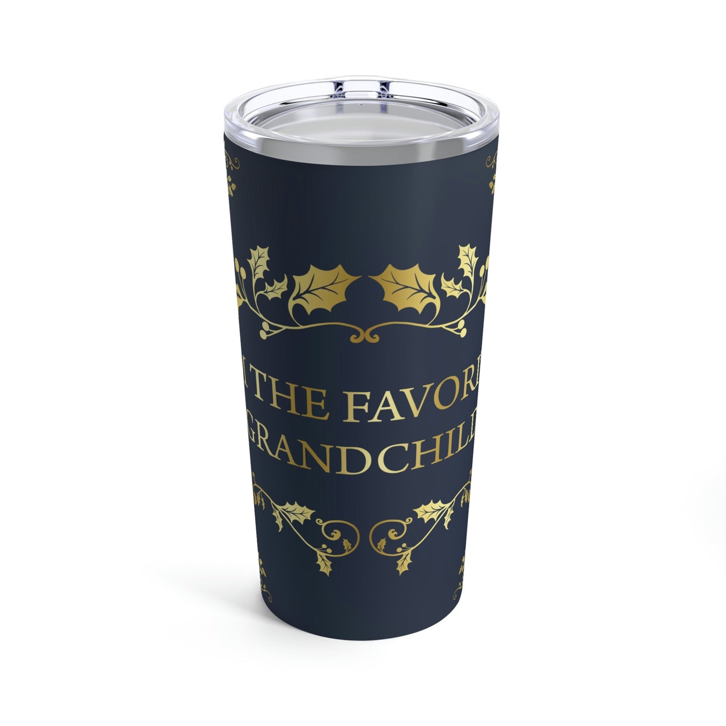 I`M The Favorite Grandchild Happy Birthday Stainless Steel Hot or Cold Vacuum Tumbler 20oz Ichaku [Perfect Gifts Selection]