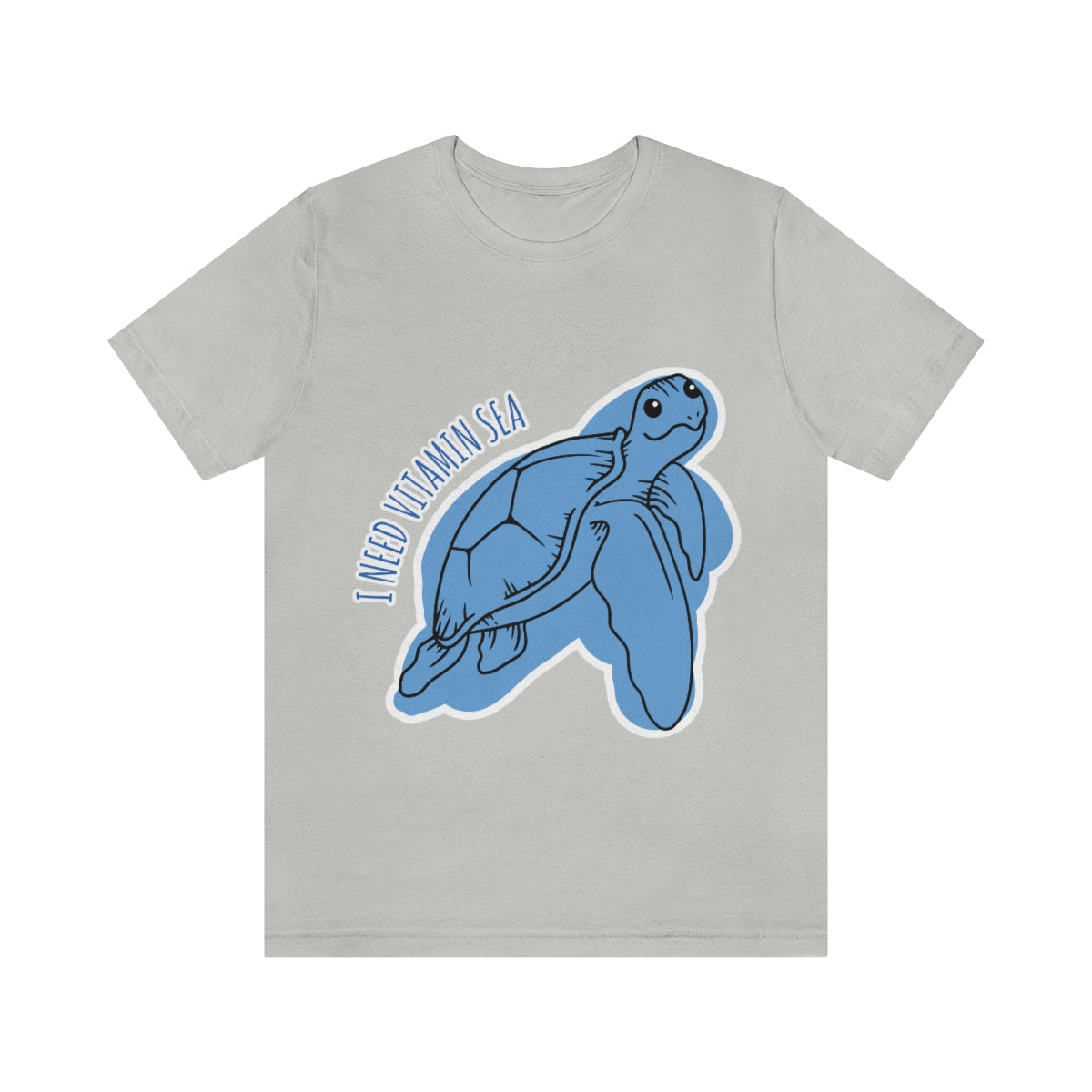 I Need Vitamin Sea Turtles Save The Earth Unisex Jersey Short Sleeve T-Shirt Ichaku [Perfect Gifts Selection]