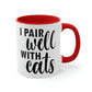 I Pair Well With Cats Funny Cat Meme Quotes Classic Accent Coffee Mug 11oz Ichaku [Perfect Gifts Selection]