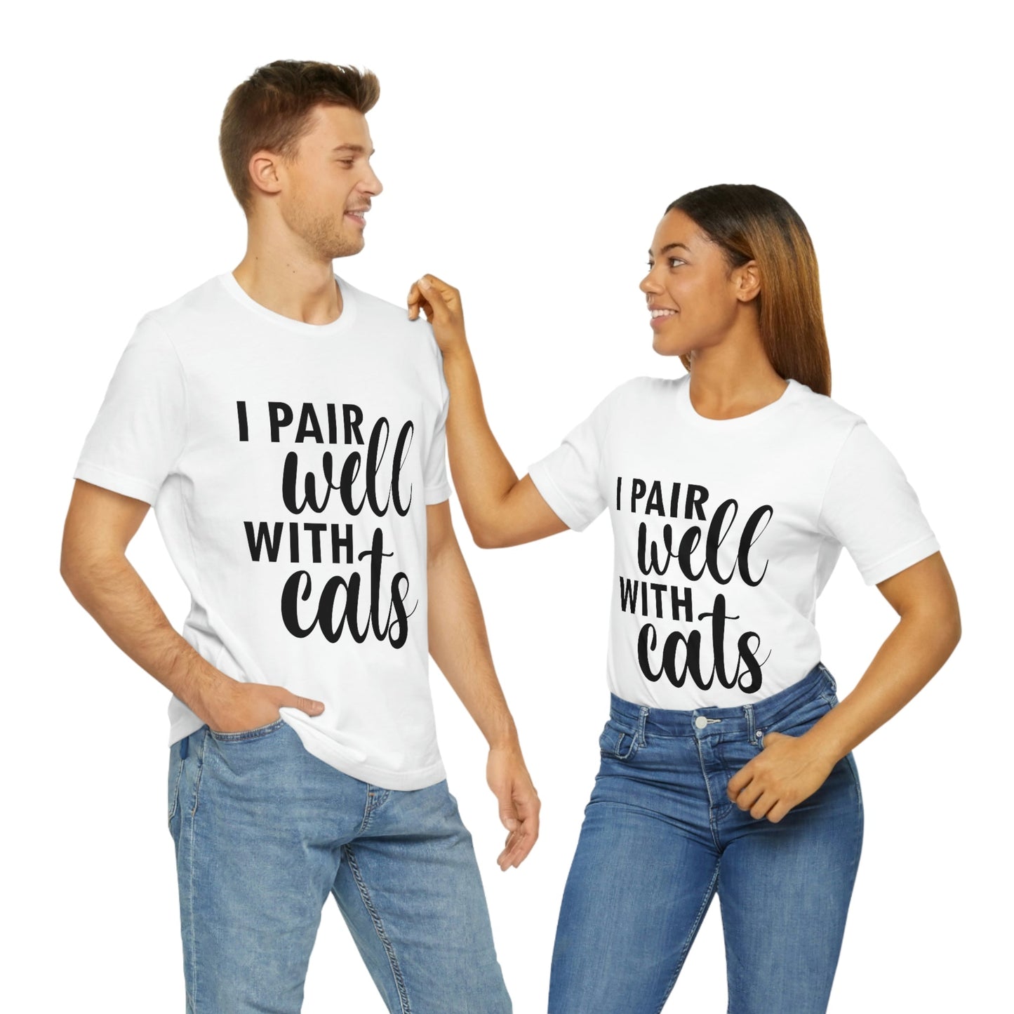 I Pair Well With Cats Funny Cat Meme Quotes Unisex Jersey Short Sleeve T-Shirt Ichaku [Perfect Gifts Selection]