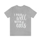 I Pair Well With Cats Funny Cat Meme Quotes White Text Unisex Jersey Short Sleeve T-Shirt Ichaku [Perfect Gifts Selection]