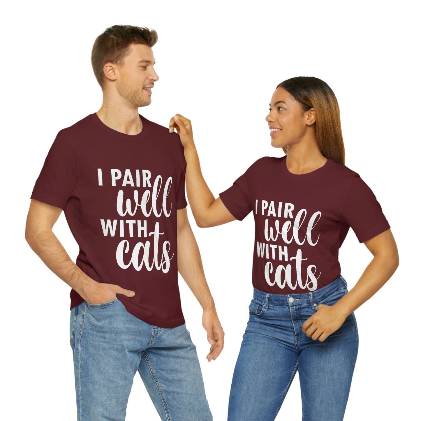 I Pair Well With Cats Funny Cat Meme Quotes White Text Unisex Jersey Short Sleeve T-Shirt Ichaku [Perfect Gifts Selection]