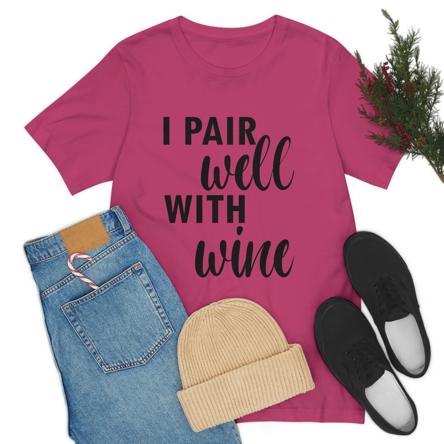 I Pair Well With Wine Bar Lovers Slogans Unisex Jersey Short Sleeve T-Shirt Ichaku [Perfect Gifts Selection]