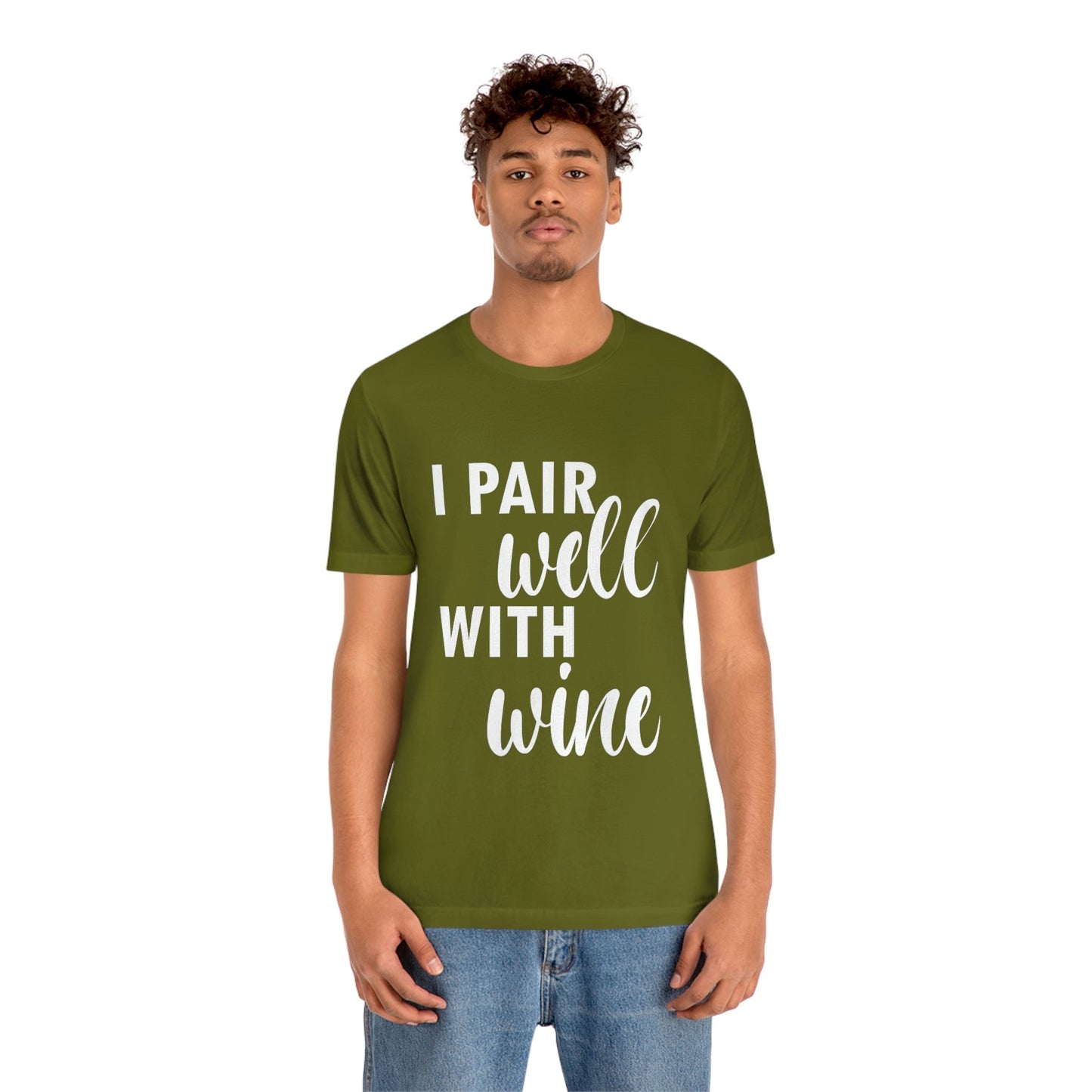 I Pair Well With Wine Bar Lovers Slogans  White Text Unisex Jersey Short Sleeve T-Shirt Ichaku [Perfect Gifts Selection]