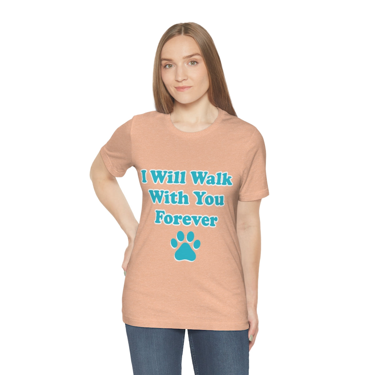 I Will Walk With You Forever Cat Lover Unisex Jersey Short Sleeve T-Shirt Ichaku [Perfect Gifts Selection]