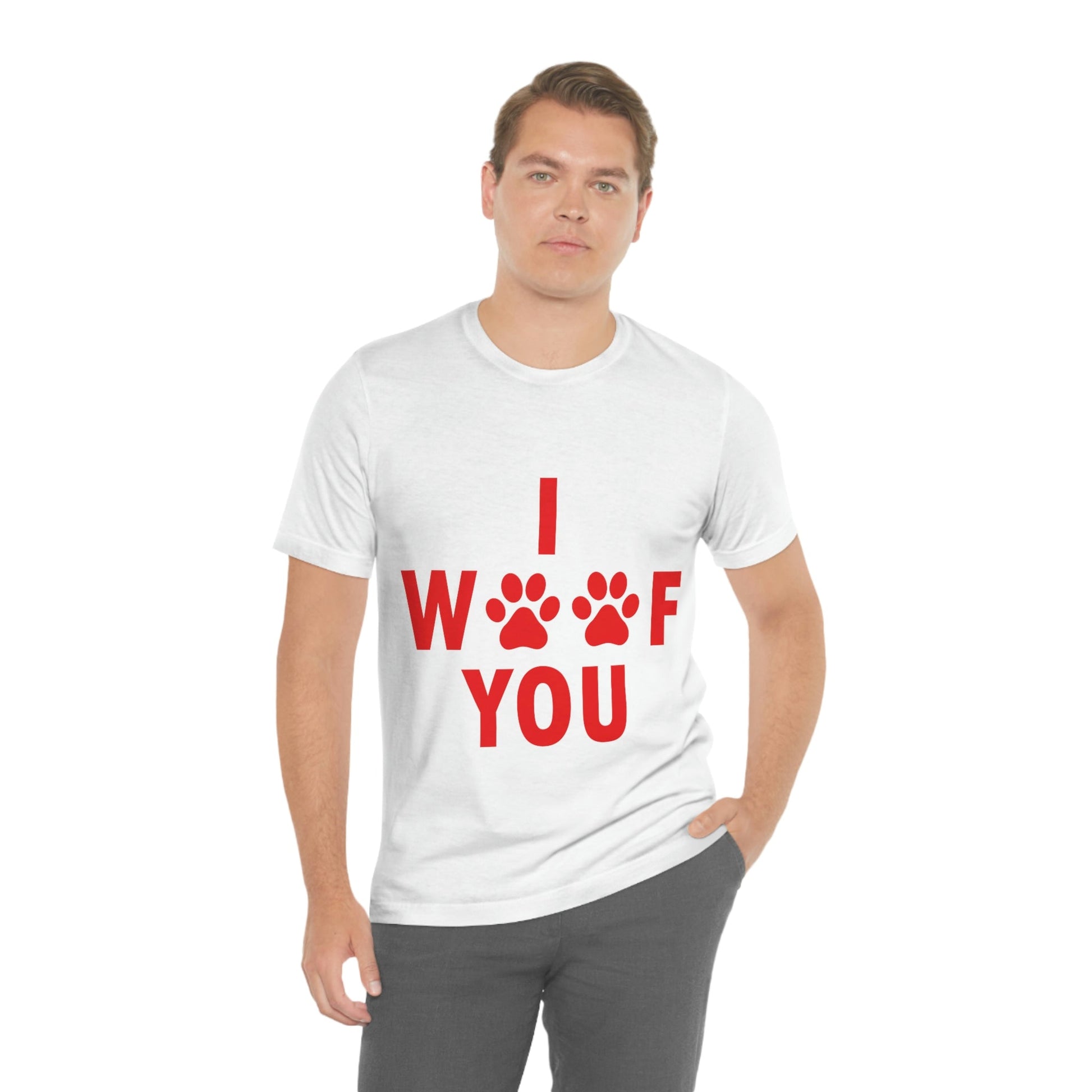 I Woof You Funny Dogs Valentine Quotes Unisex Jersey Short Sleeve T-Shirt Ichaku [Perfect Gifts Selection]