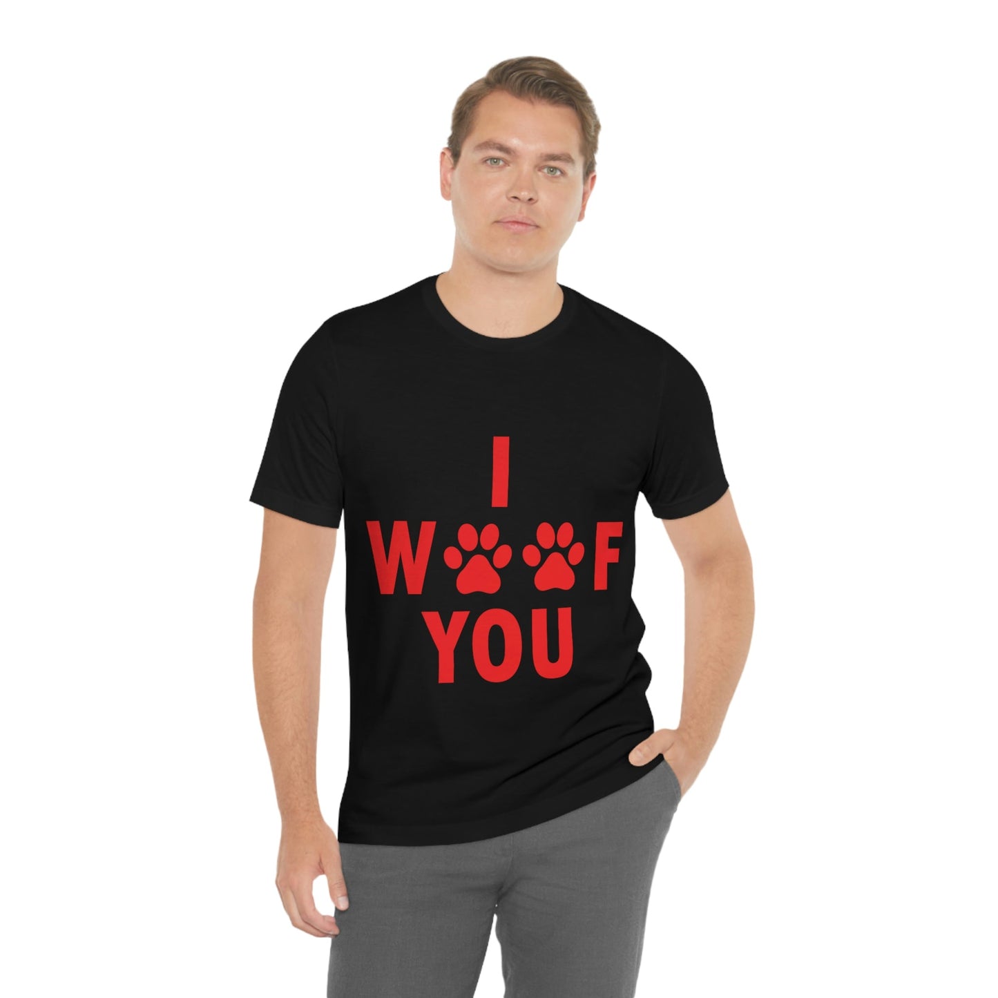 I Woof You Funny Dogs Valentine Quotes Unisex Jersey Short Sleeve T-Shirt Ichaku [Perfect Gifts Selection]