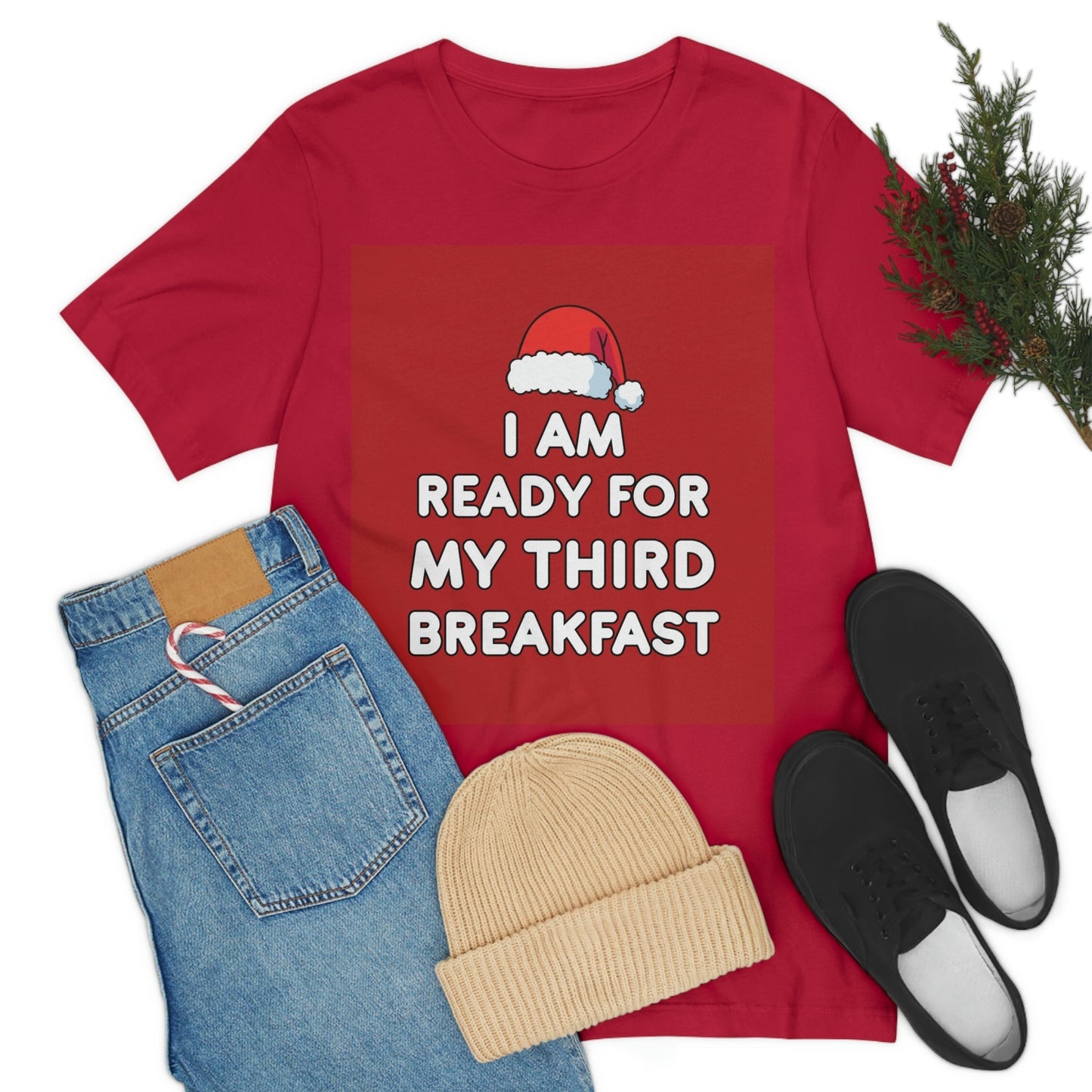 I am Ready for my Third Breakfast Christmas Holidays Unisex Jersey Short Sleeve T-Shirt Ichaku [Perfect Gifts Selection]