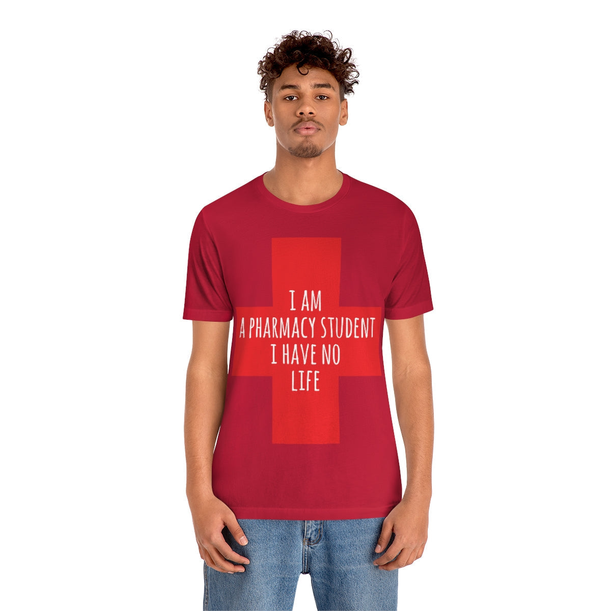 I`m A Pharmacy Student I Have No Life Professional Quotes Unisex Jersey Short Sleeve T-Shirt Ichaku [Perfect Gifts Selection]