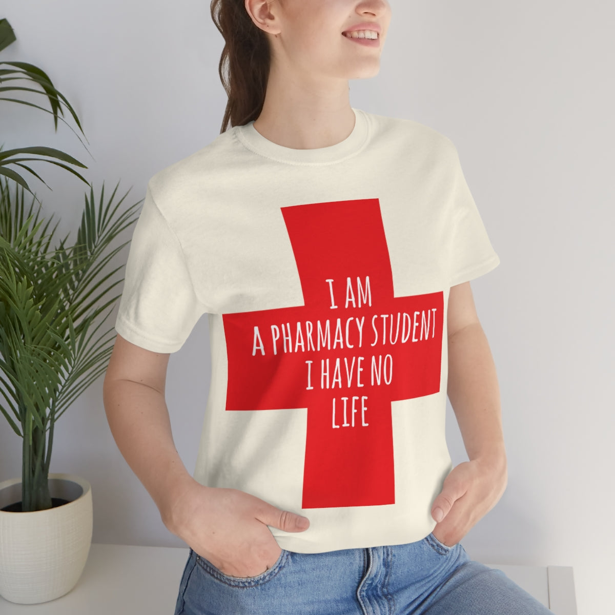 I`m A Pharmacy Student I Have No Life Professional Quotes Unisex Jersey Short Sleeve T-Shirt Ichaku [Perfect Gifts Selection]