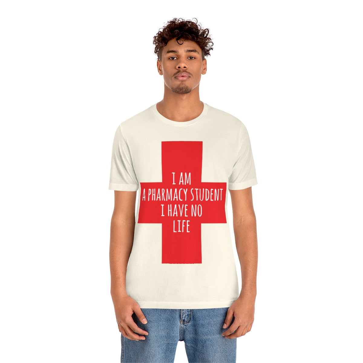 I`m A Pharmacy Student I Have No Life Professional Quotes Unisex Jersey Short Sleeve T-Shirt Ichaku [Perfect Gifts Selection]