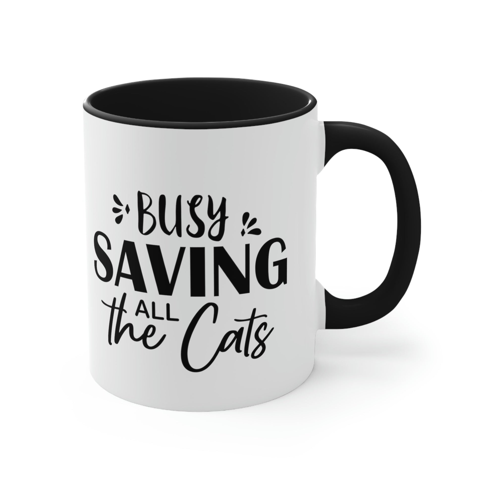 I`m Busy Saving All The Cats Saving Animals Accent Coffee Mug 11oz Ichaku [Perfect Gifts Selection]