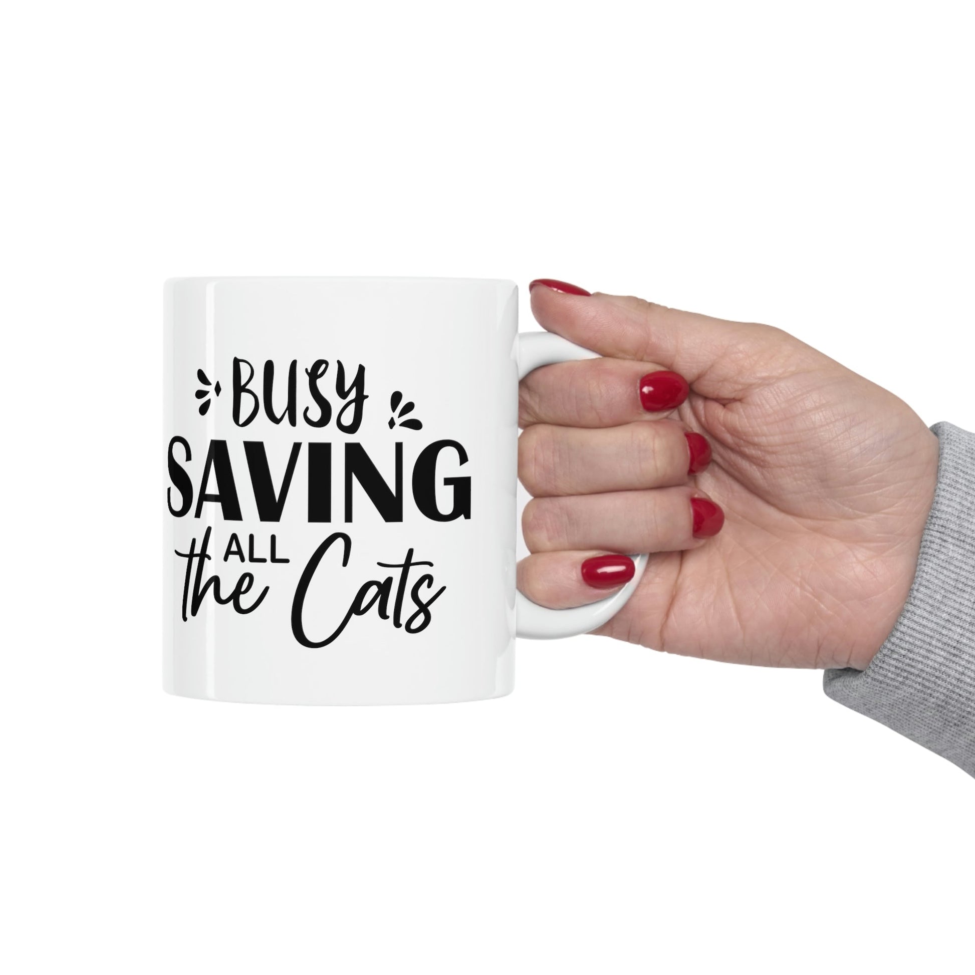 I`m Busy Saving All The Cats Saving Animals Ceramic Mug 11oz Ichaku [Perfect Gifts Selection]