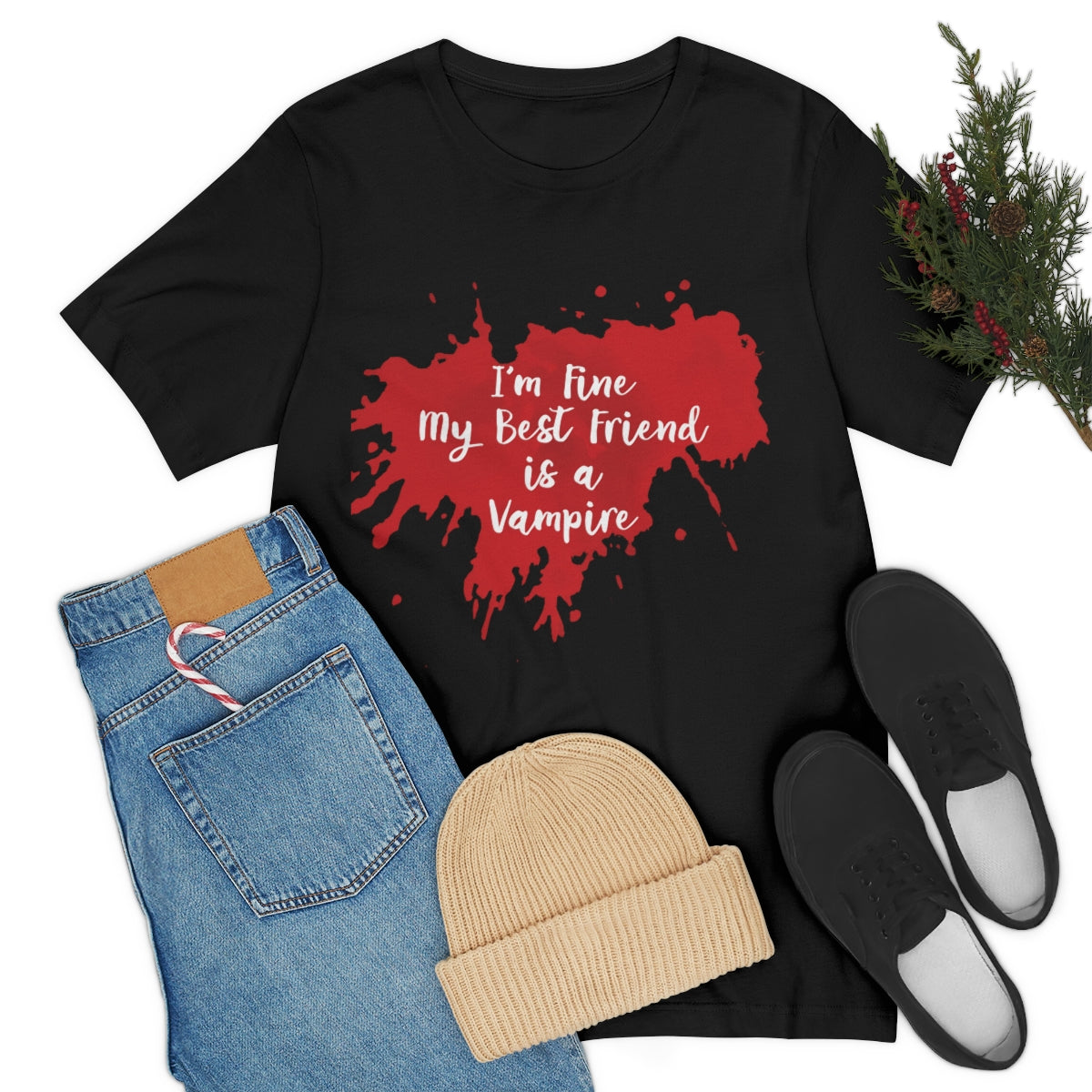 I`m Fine My Best Friend Is a Vampire Blood TV Series Unisex Jersey Short Sleeve T-Shirt Ichaku [Perfect Gifts Selection]