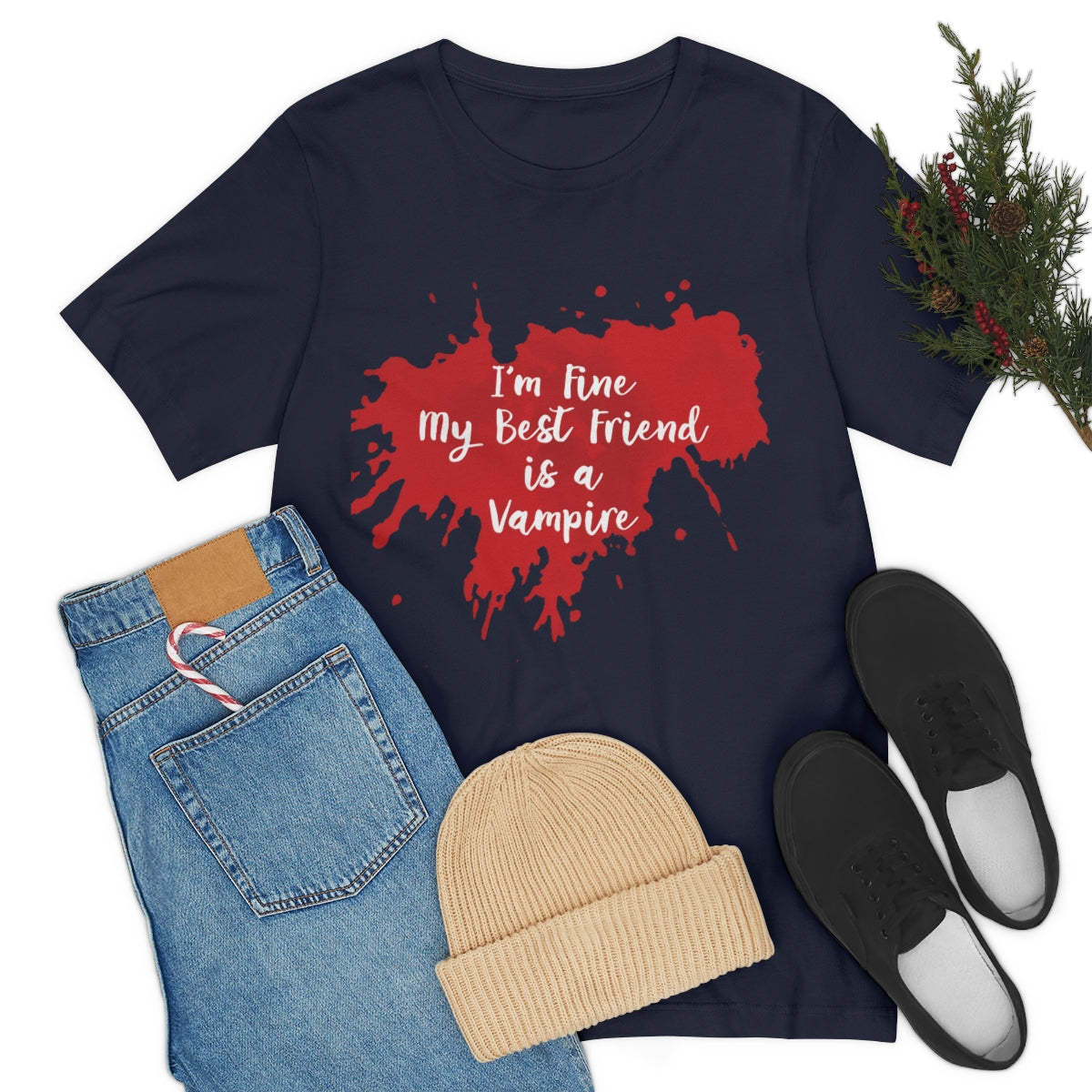 I`m Fine My Best Friend Is a Vampire Blood TV Series Unisex Jersey Short Sleeve T-Shirt Ichaku [Perfect Gifts Selection]