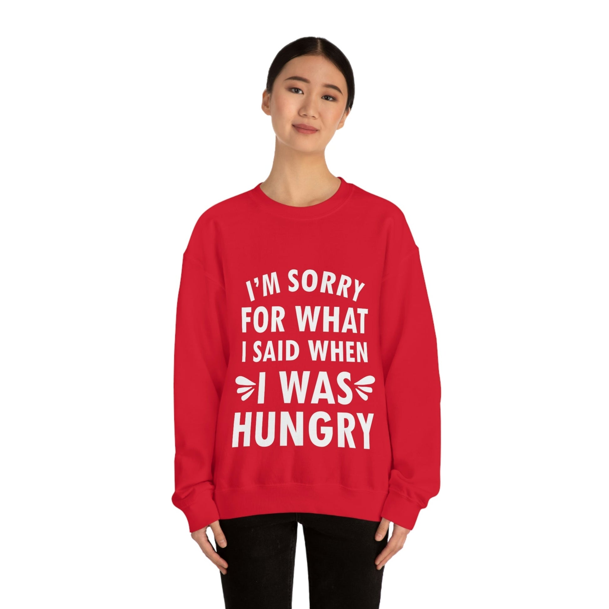 I`m Sorry For What I Said When I Was Hungry Food Lovers Slogans Unisex Heavy Blend™ Crewneck Sweatshirt Ichaku [Perfect Gifts Selection]